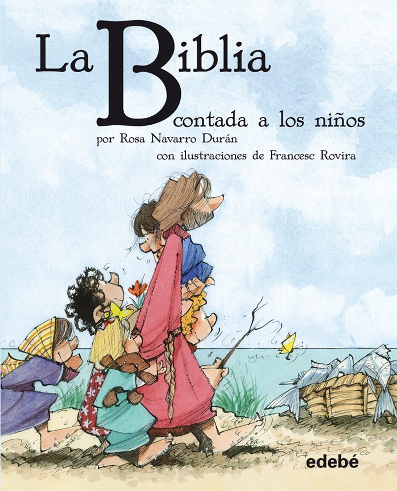 LA BIBLIA CONTADA A LOS NIÑOS book