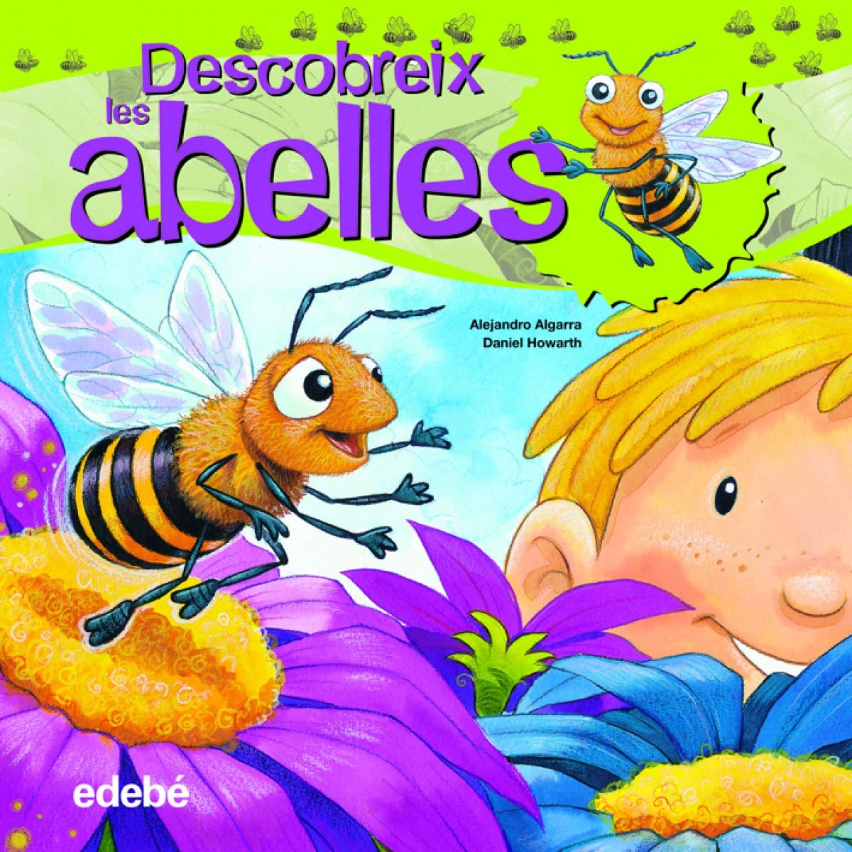 Descubreix el món de les abelles book