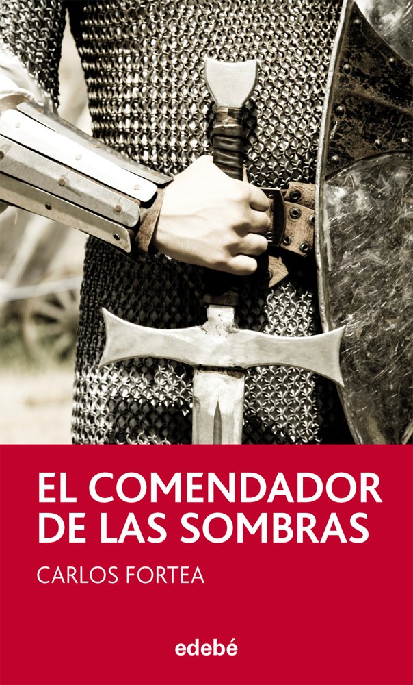 EL COMENDADOR DE LAS SOMBRAS, de Carlos Fortea book