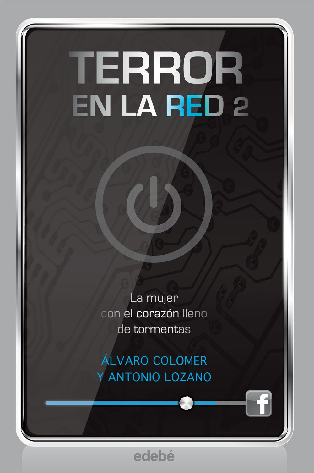 TERROR EN LA RED II: LA MUJER CON EL CORAZÓN LLENO DE TORMENTAS book