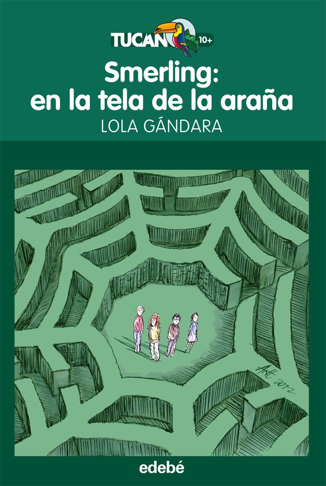 Smerling: EN LA TELA DE LA ARAÑA book