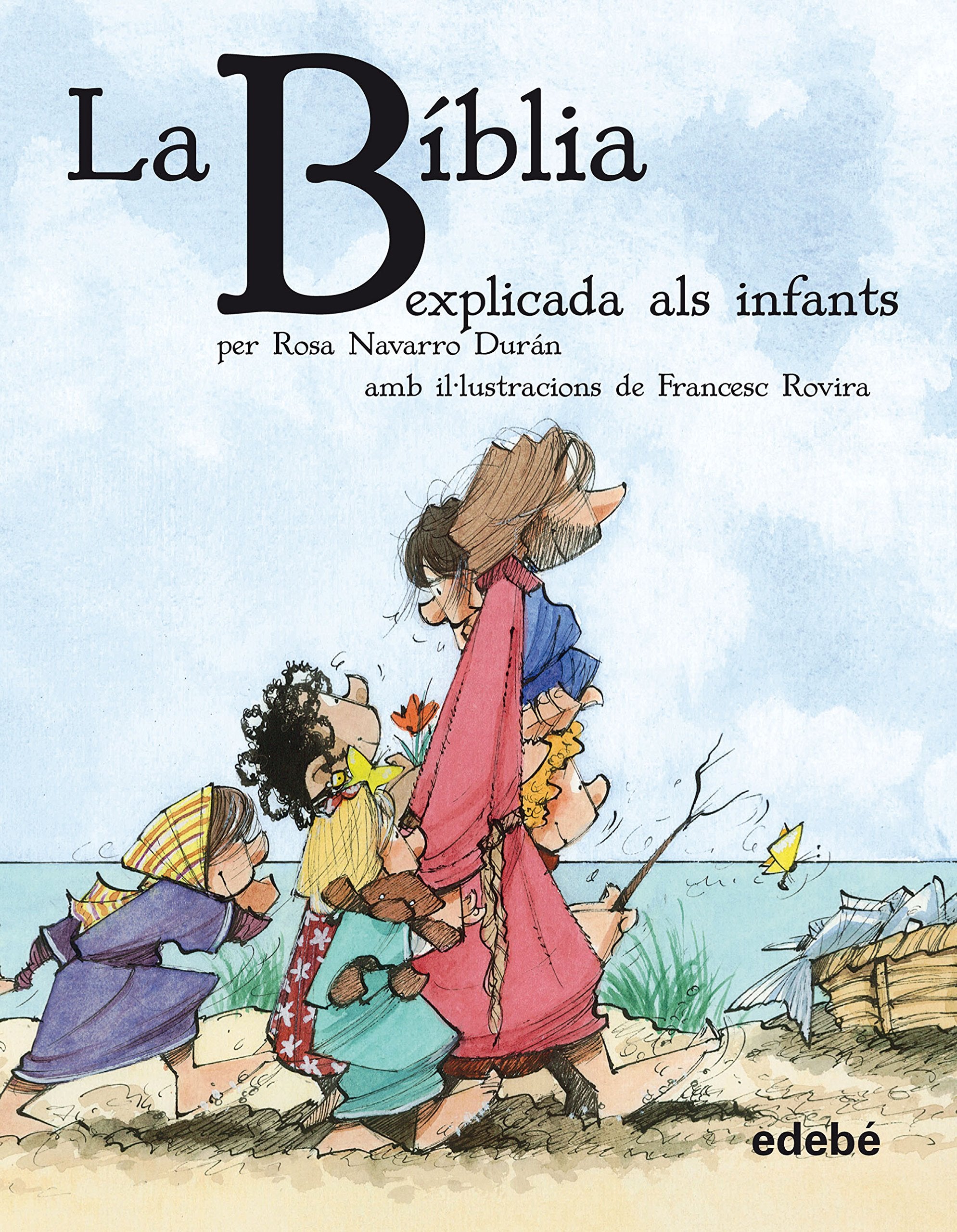 Biblioteca escolar clàsics explicats als infants. La Biblia explicada als infants (CLÀSSICS EXPLICATS ALS INFANTS) Social Sciences