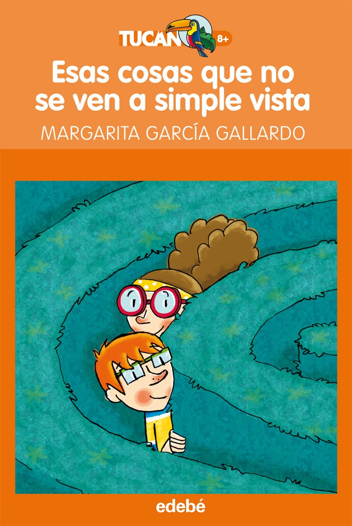 Esas cosas que no se ven a simple vista, de Margarita G. Gallerdo book