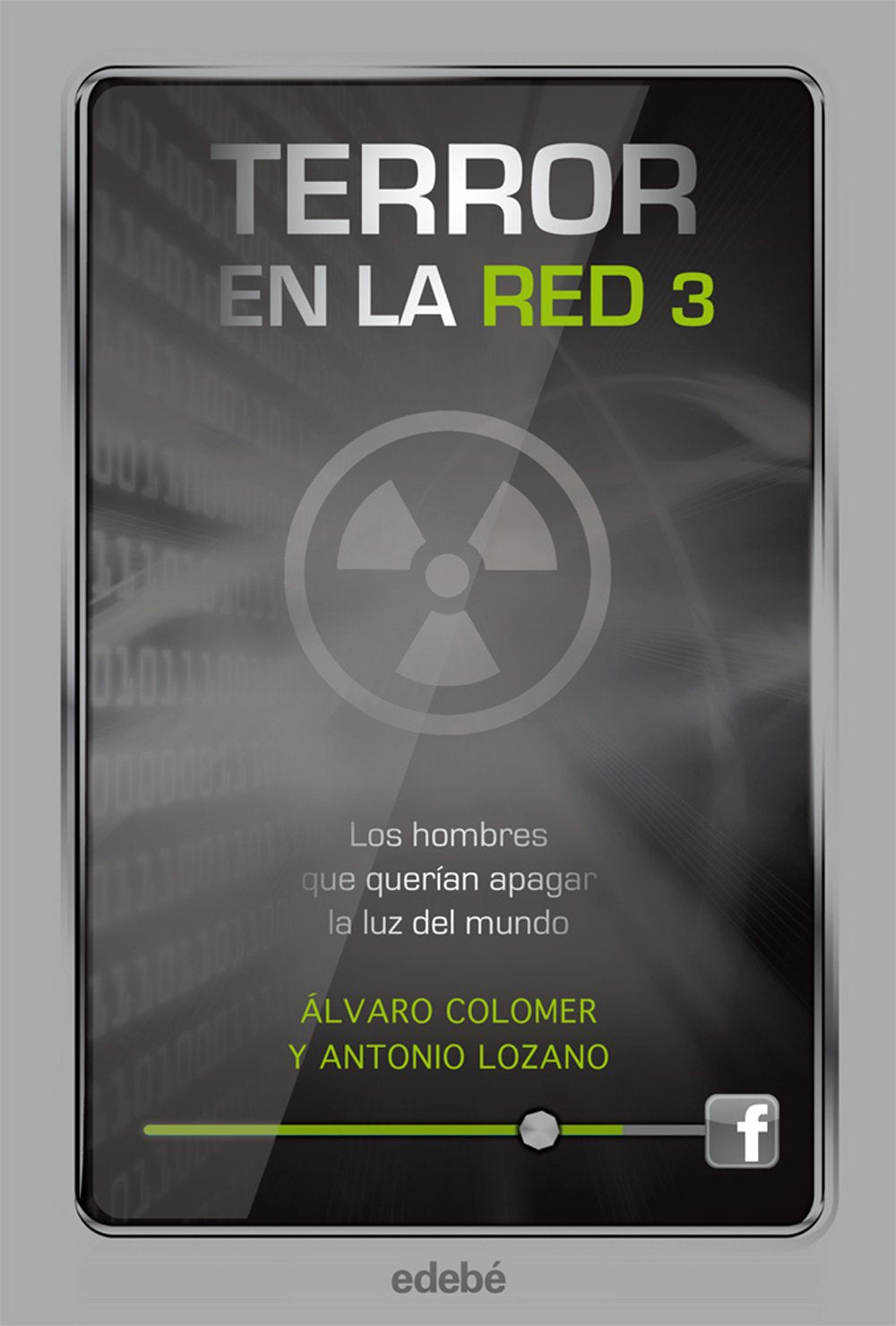 Los hombres que querían apagar la luz del mundo (TERROR EN LA RED) Social Sciences