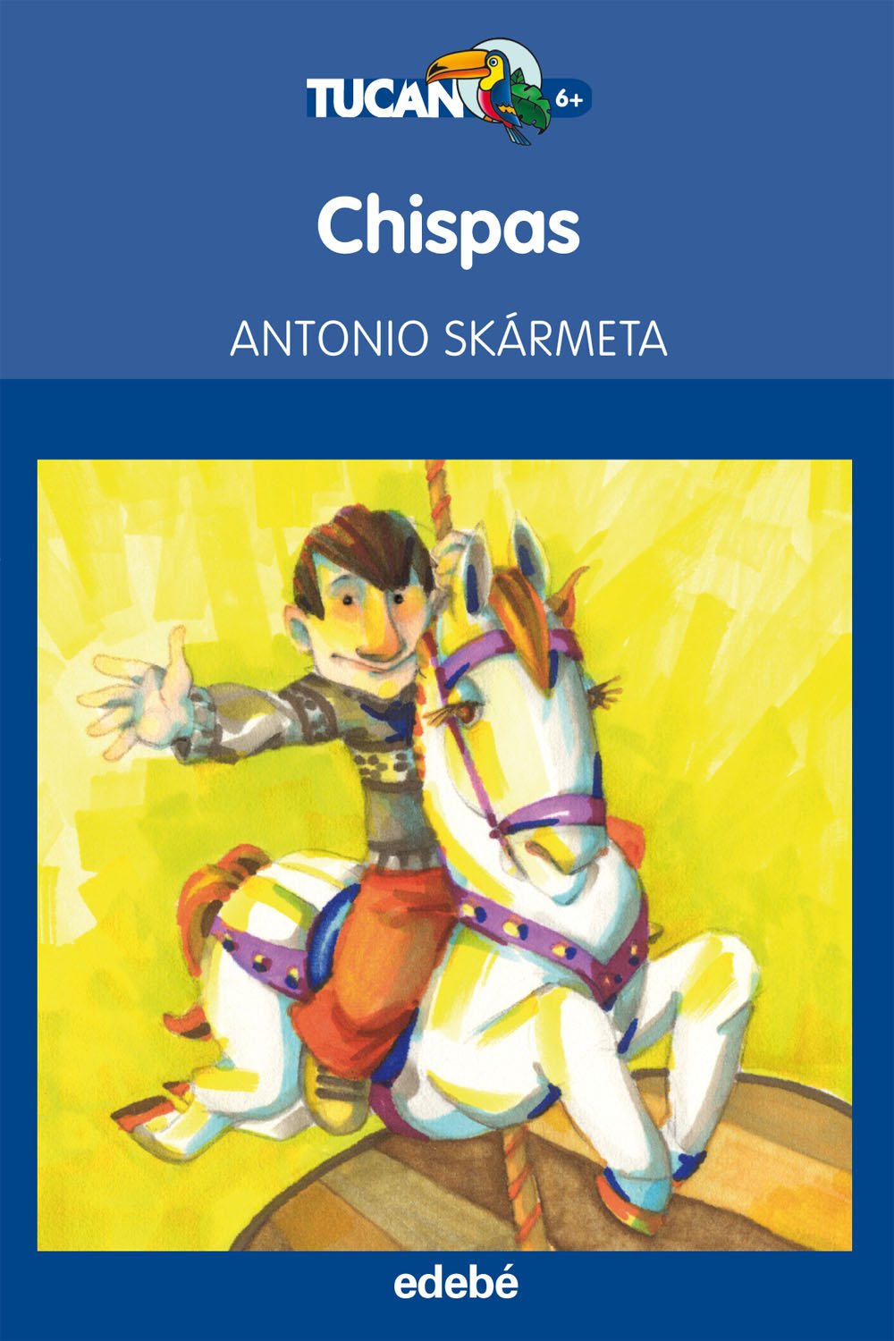 Chispas (Tucán azul, Band 18) Social Sciences