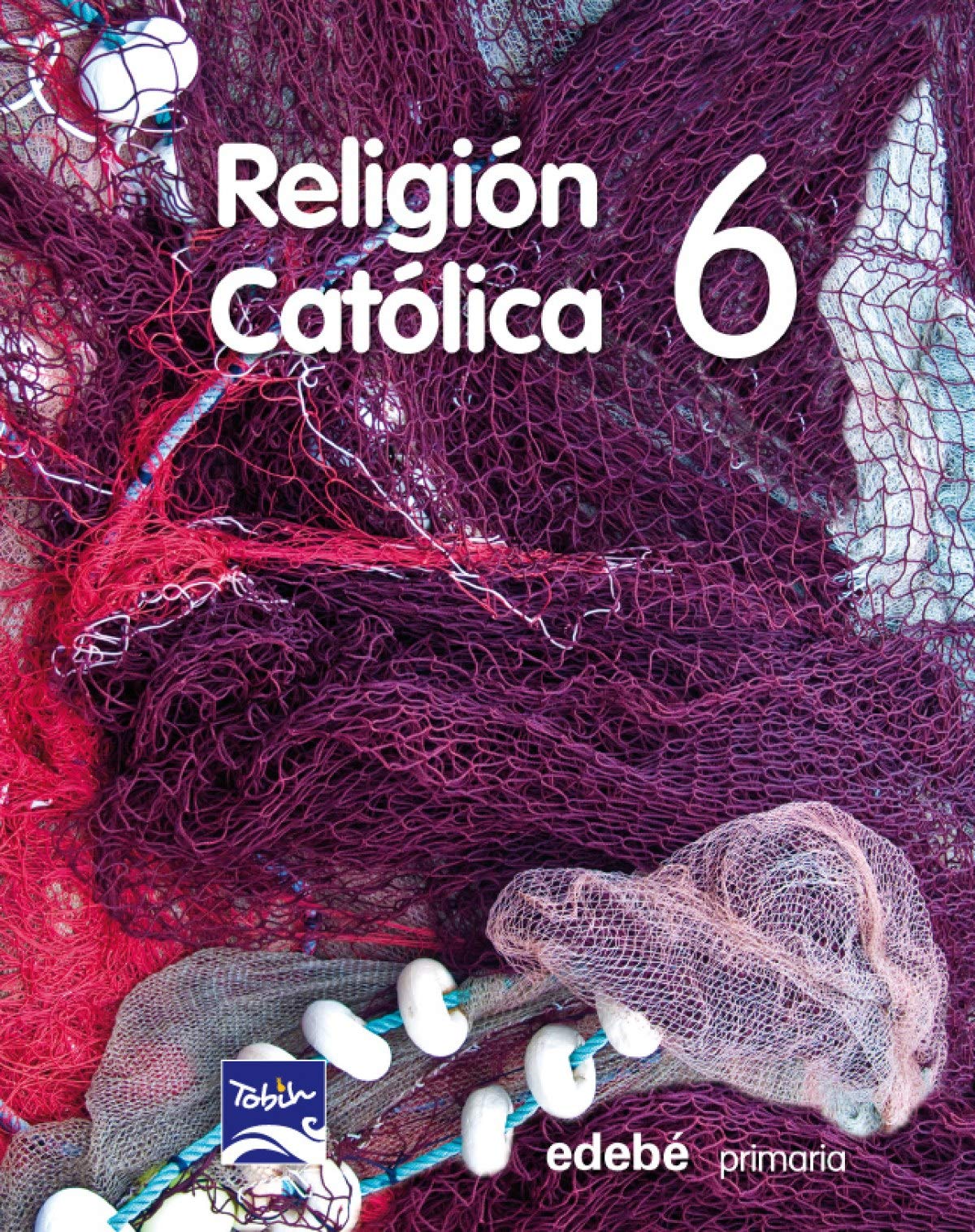 RELIGIÓN CATÓLICA 6 EP Religion & Esotericism