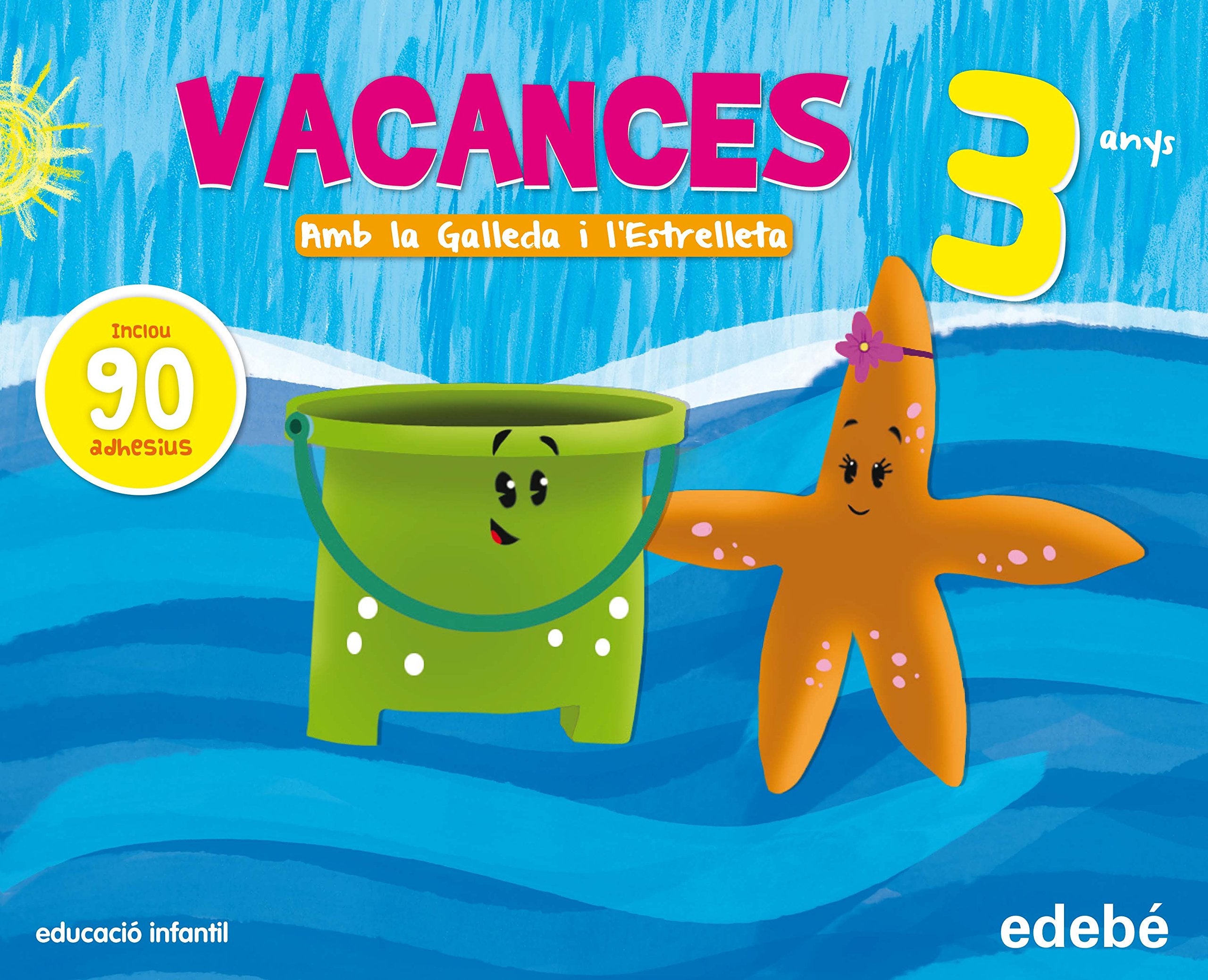 Amb la galleda i l'estrelleta, Educació Infantil, 3 anys. Vacances Non-fiction