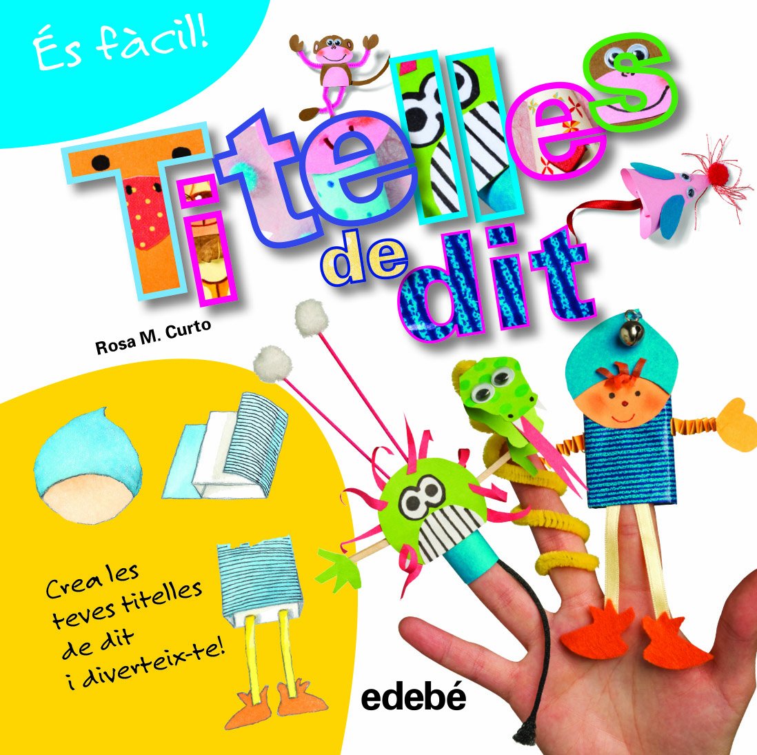 És fàcil: titelles de dit Hobbies & Crafts