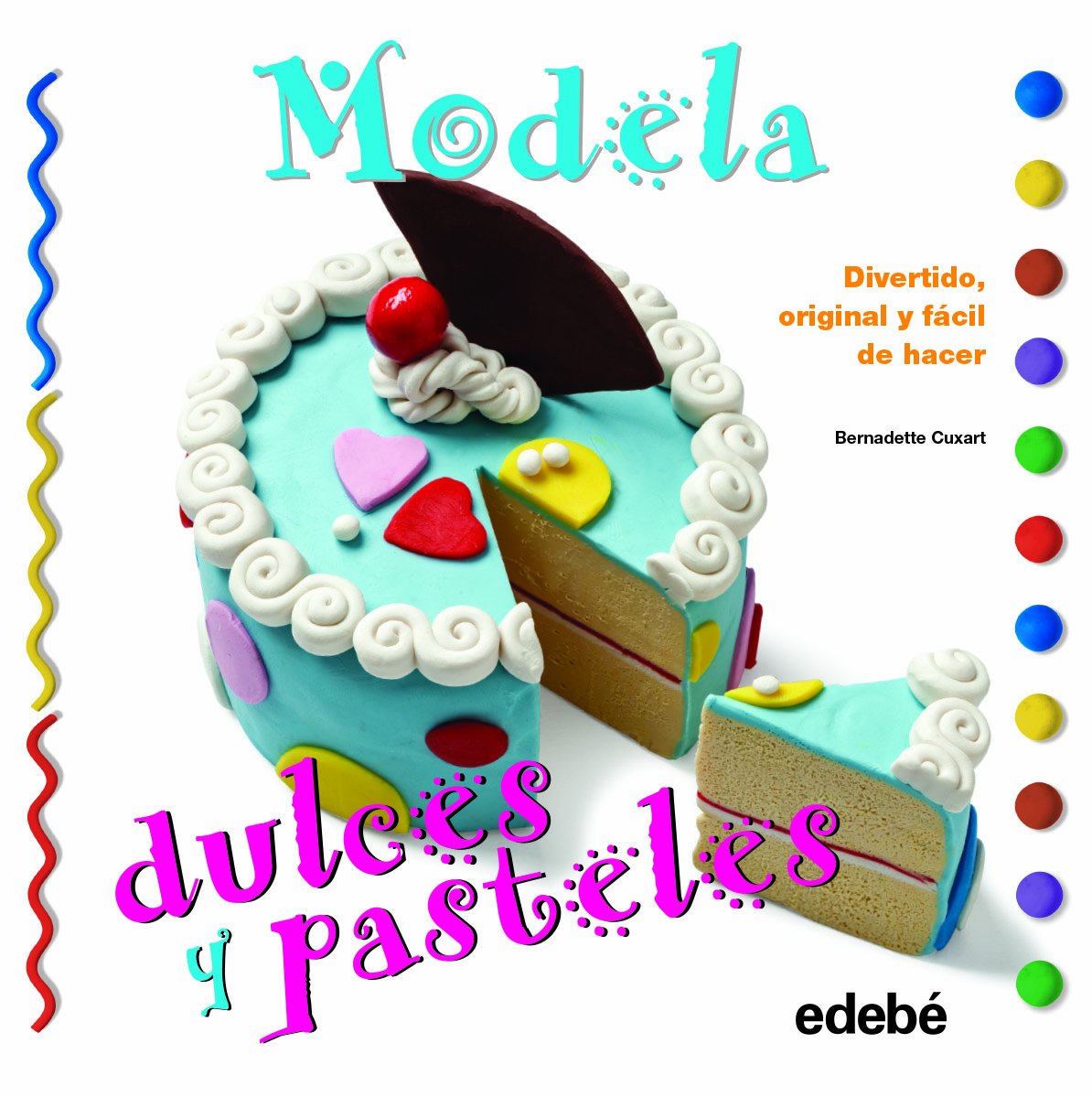 Modela dulces y pasteles con plastilina book