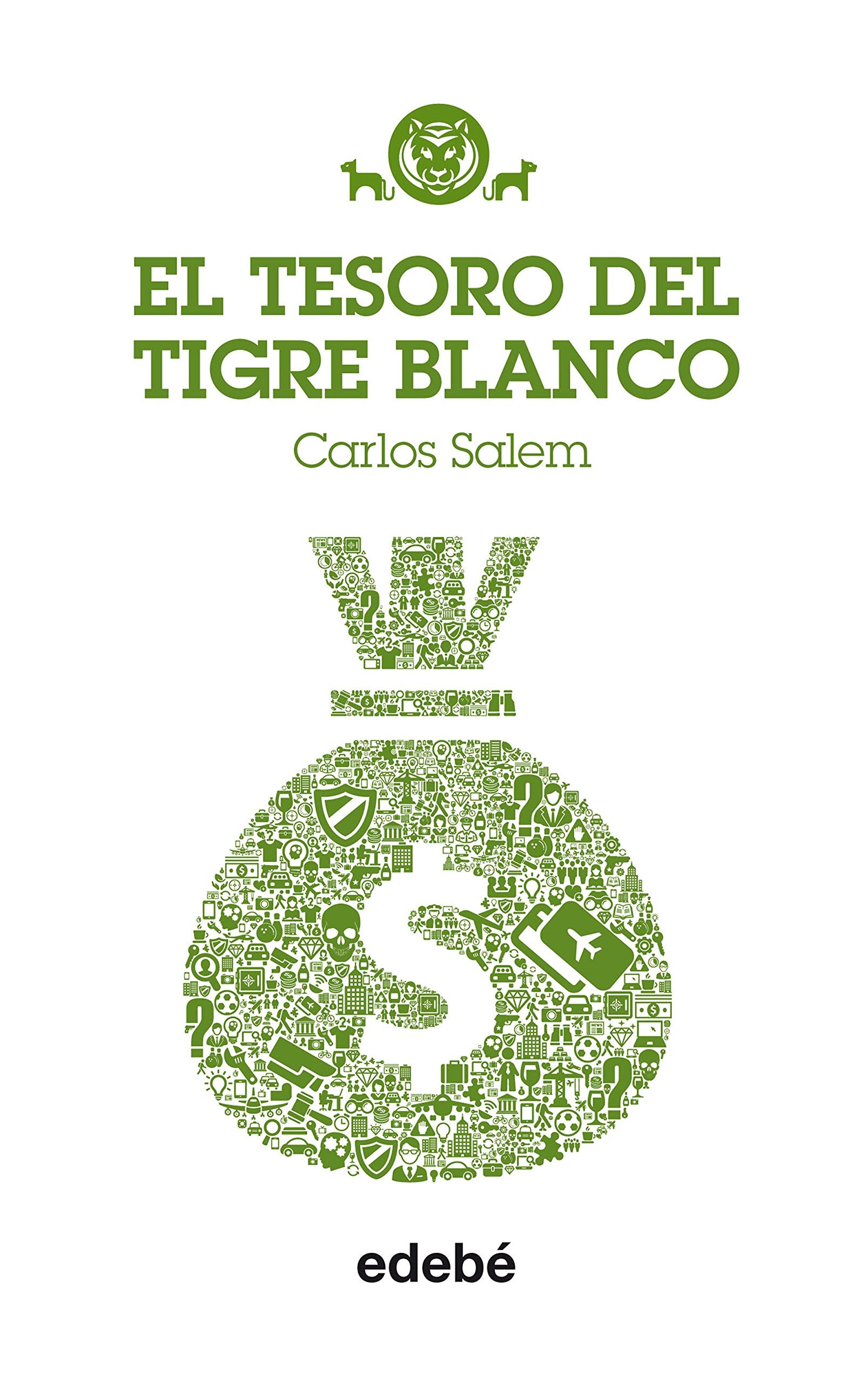 TIGRE BLANCO 4: EL TESORO DEL TIGRE BLANCO book