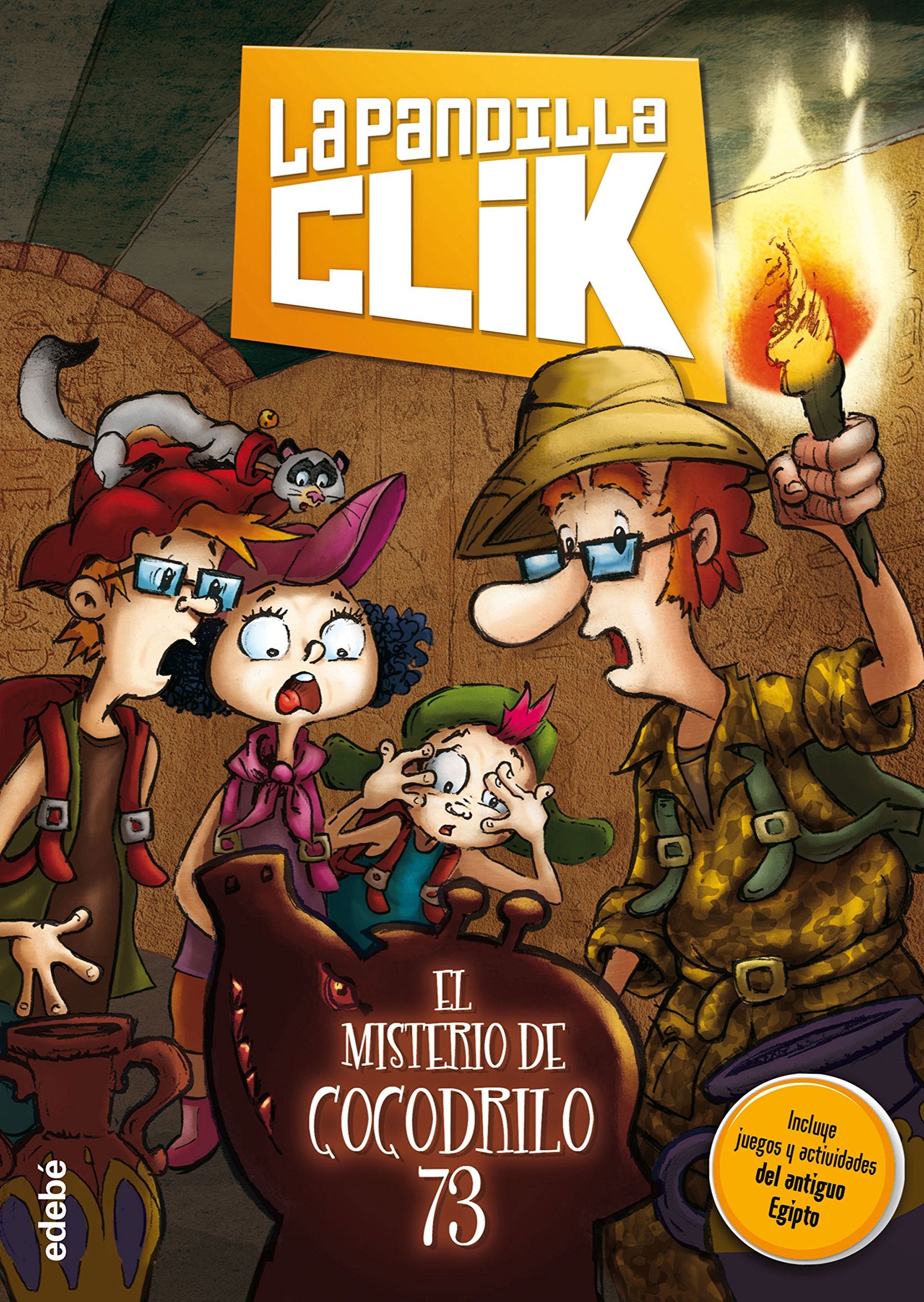 La pandilla Clik 2: El misterio de cocodrilo 73 book