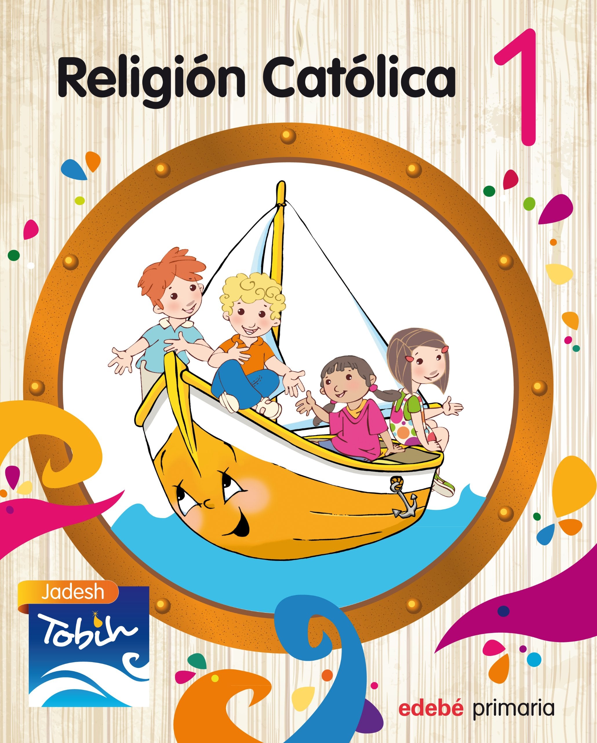 RELIGIÓN CATÓLICA 1 (JADESH TOBIH) book