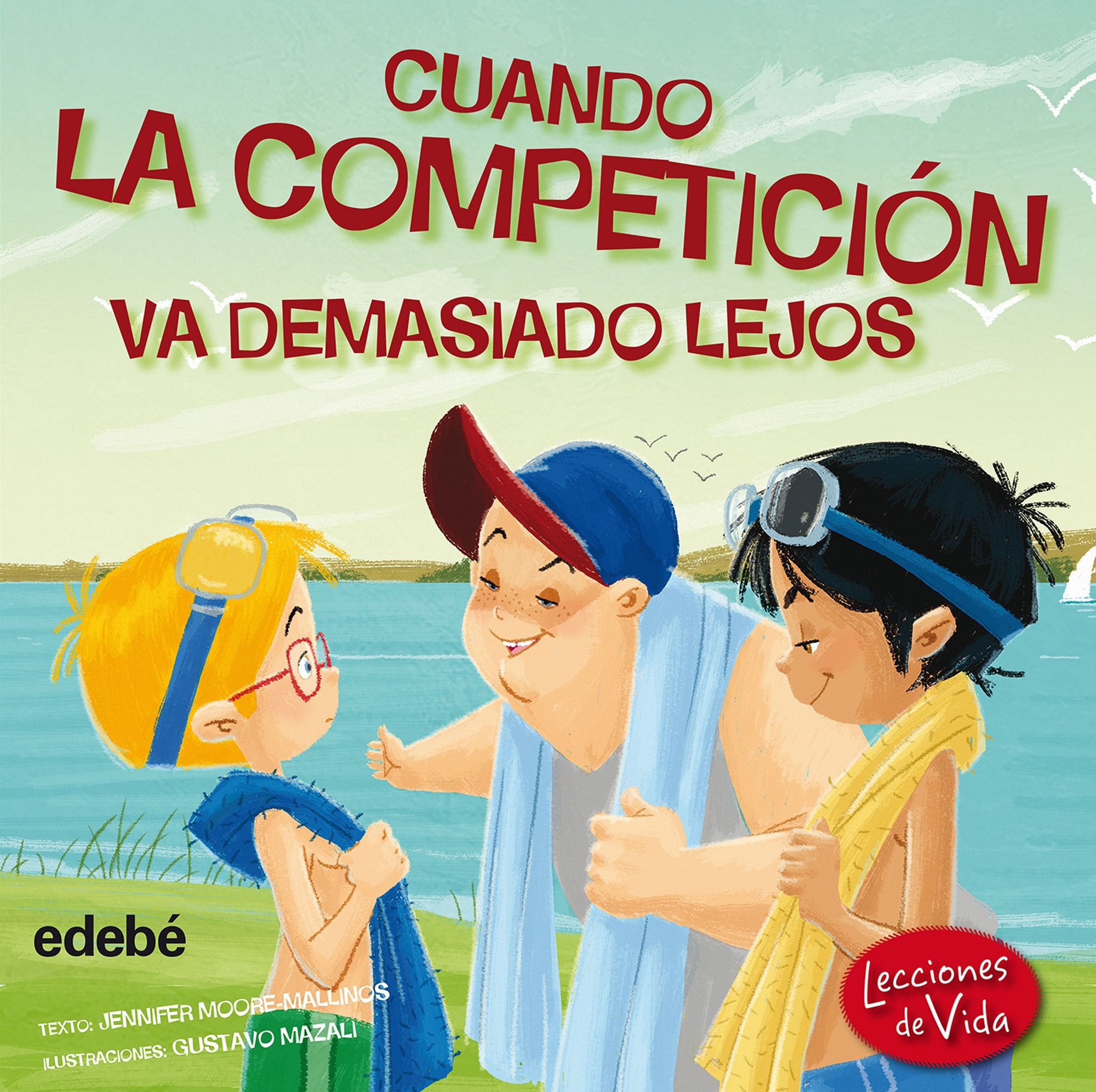 Cuando la competición va demasiado lejos/ The Dare When Competition Goes Too Far! book