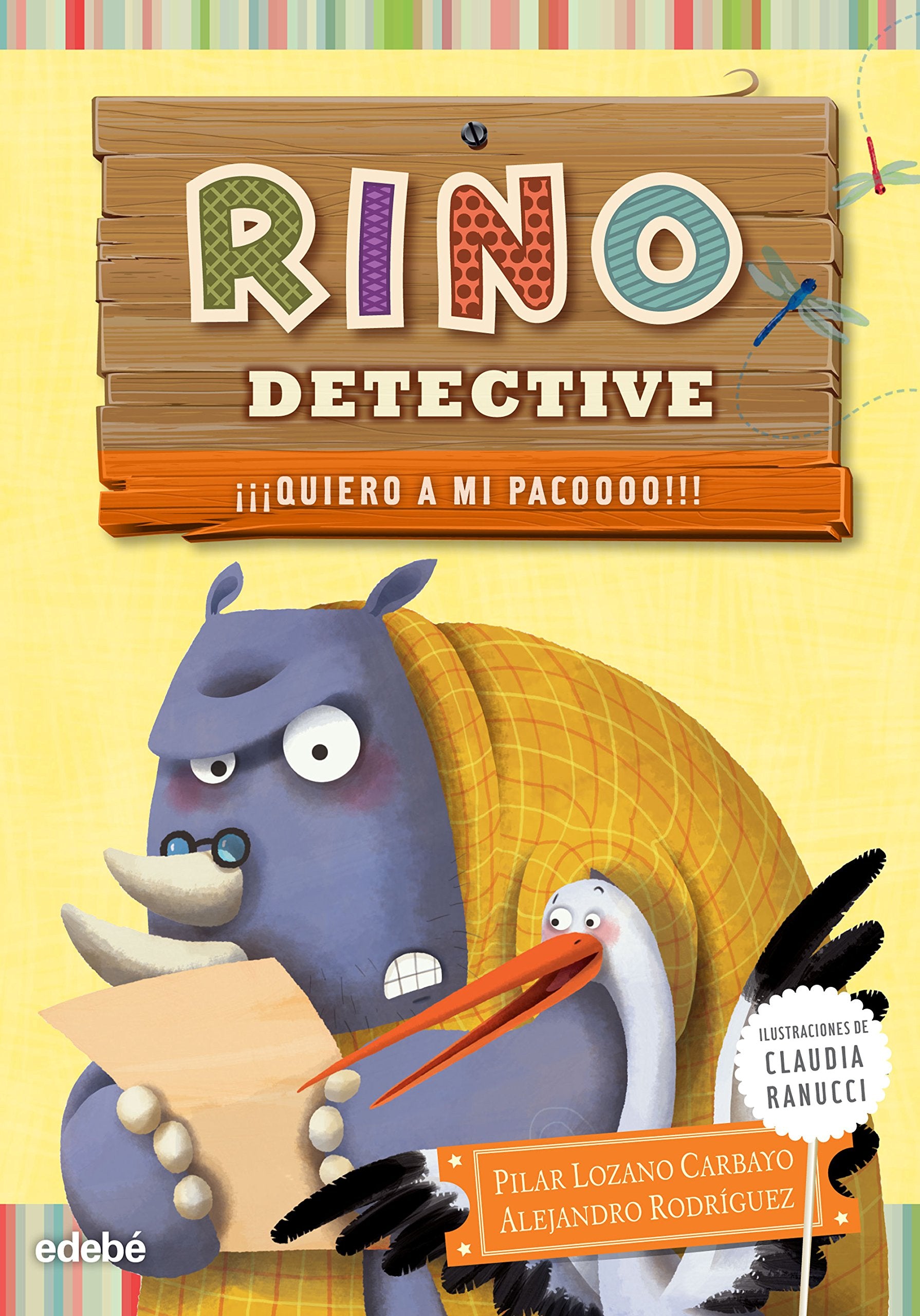 Rodríguez Puñal, A: Rino Detective 5. ¡¡¡Quiero a mi Pacoooo Social Sciences