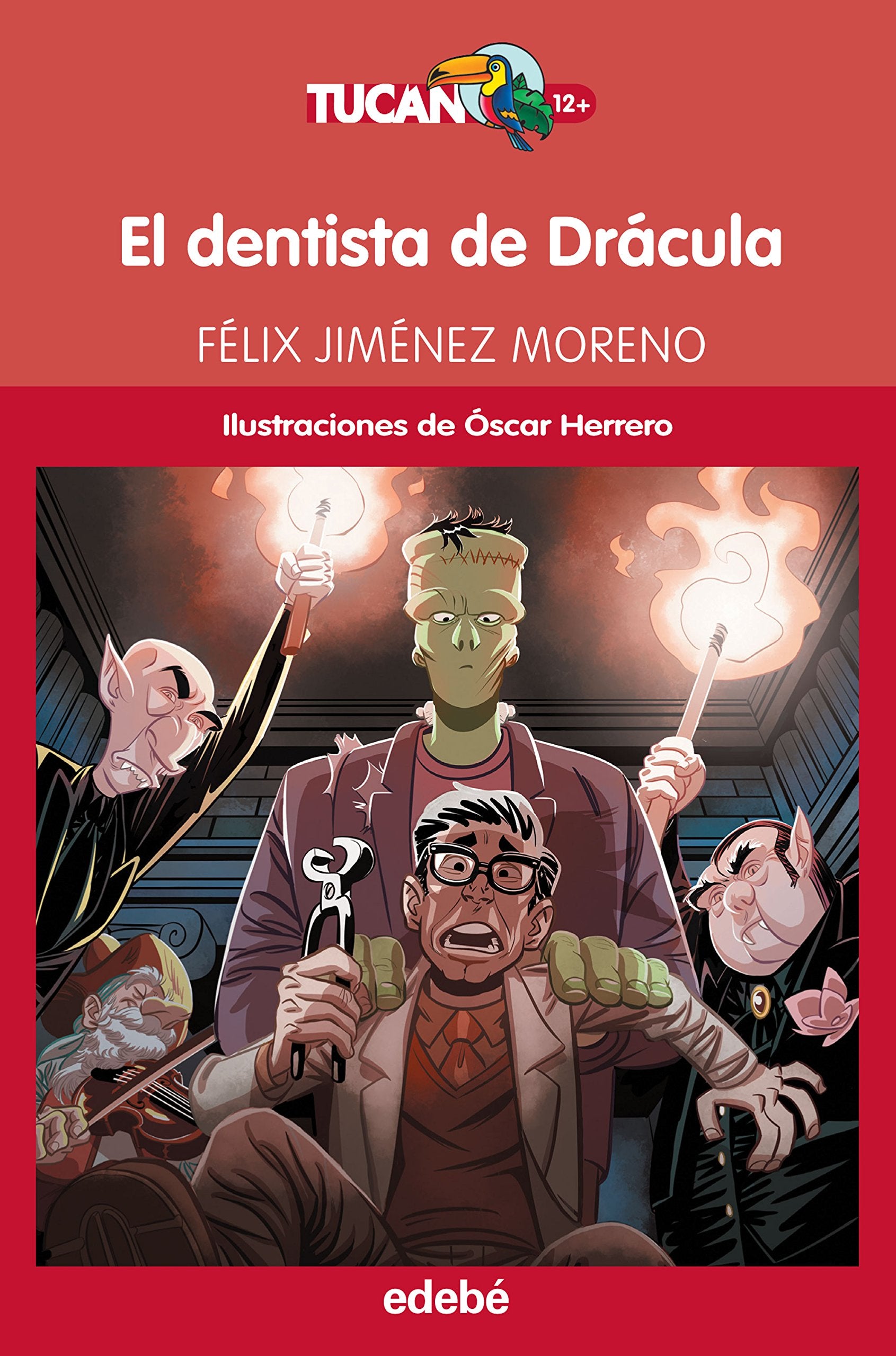 El dentista de Drácula (Tucán rojo, Band 4) Social Sciences