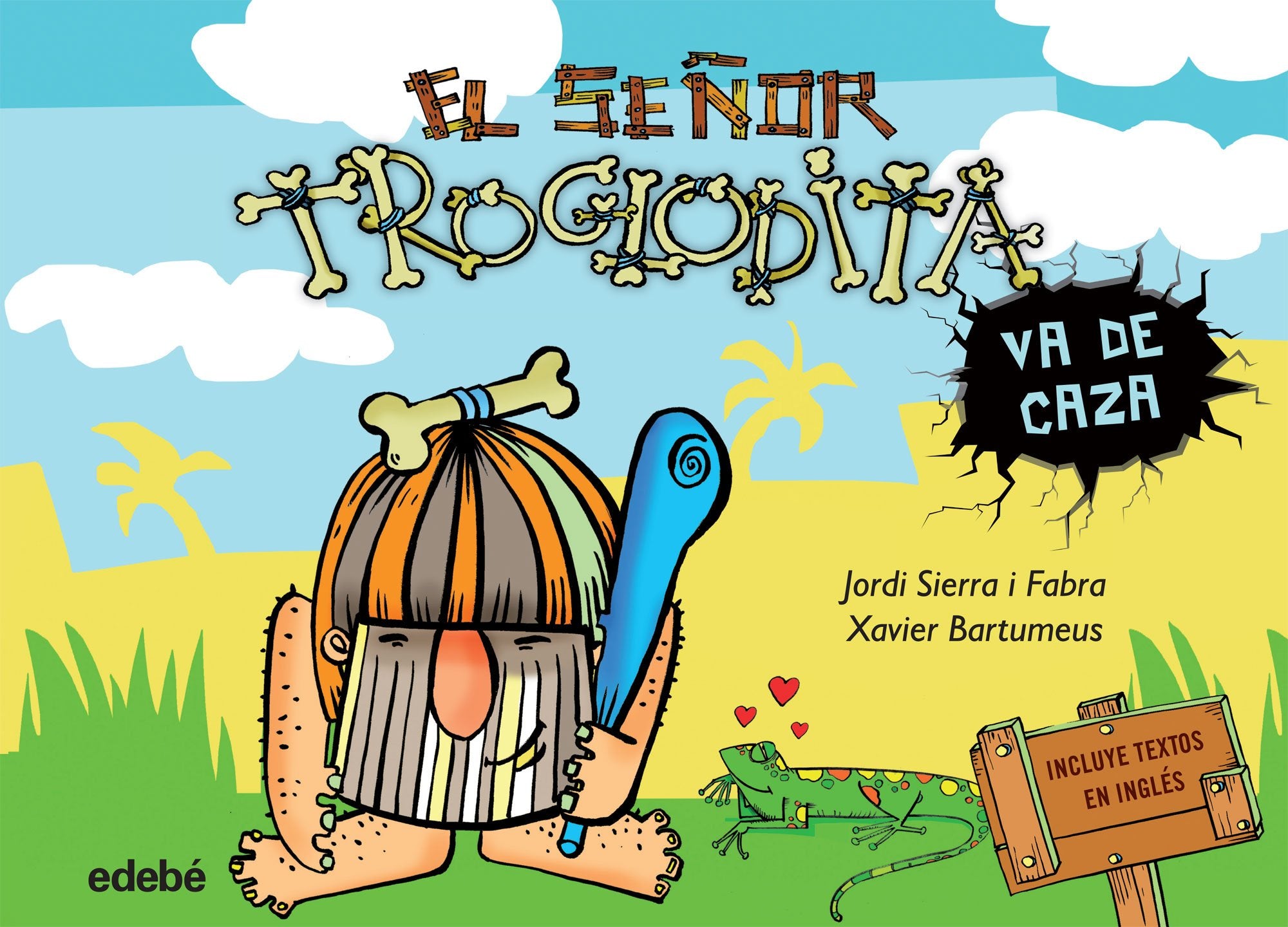 1. EL SEÑOR TROGLODITA va de caza book