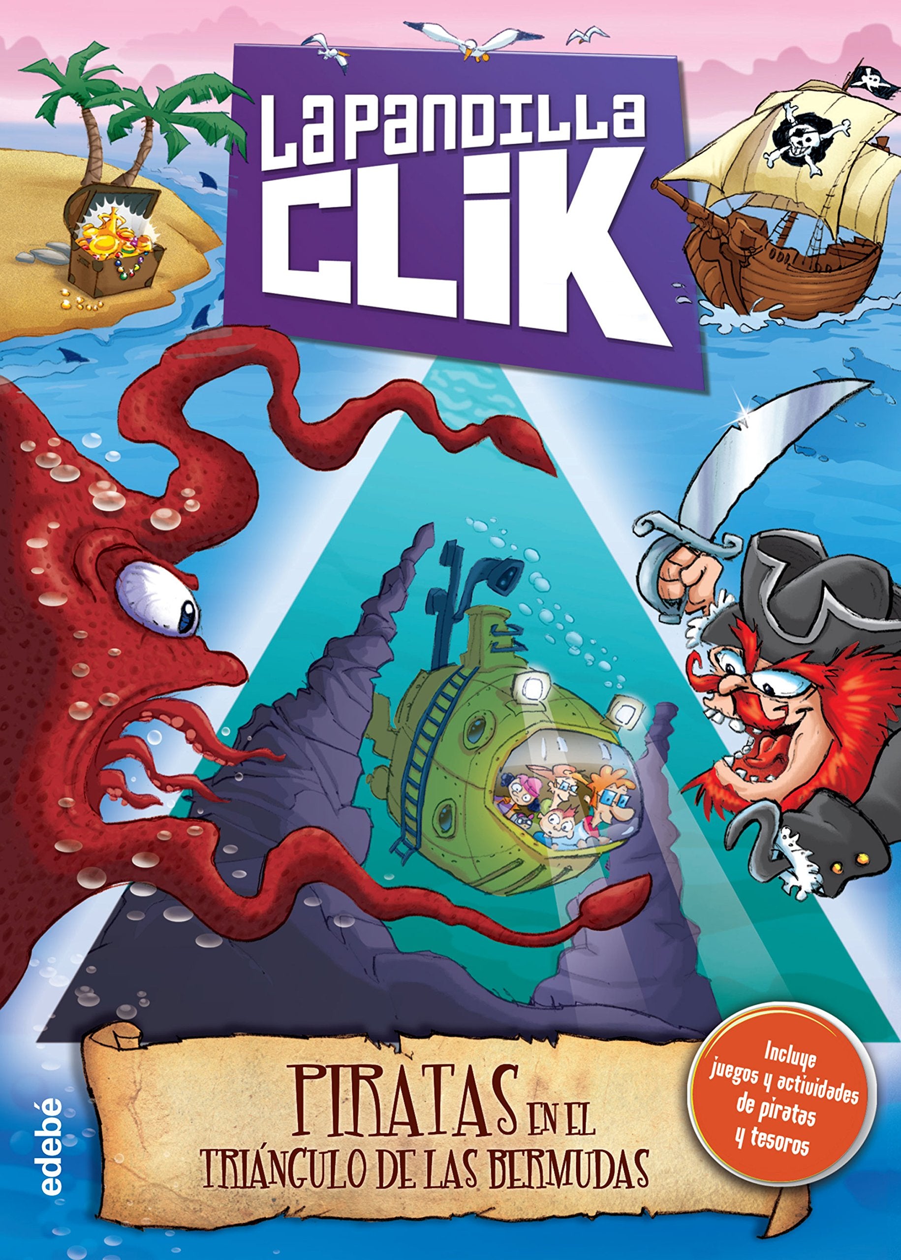La pandilla Clik 4: Piratas en el Triángulo de las Bermudas book