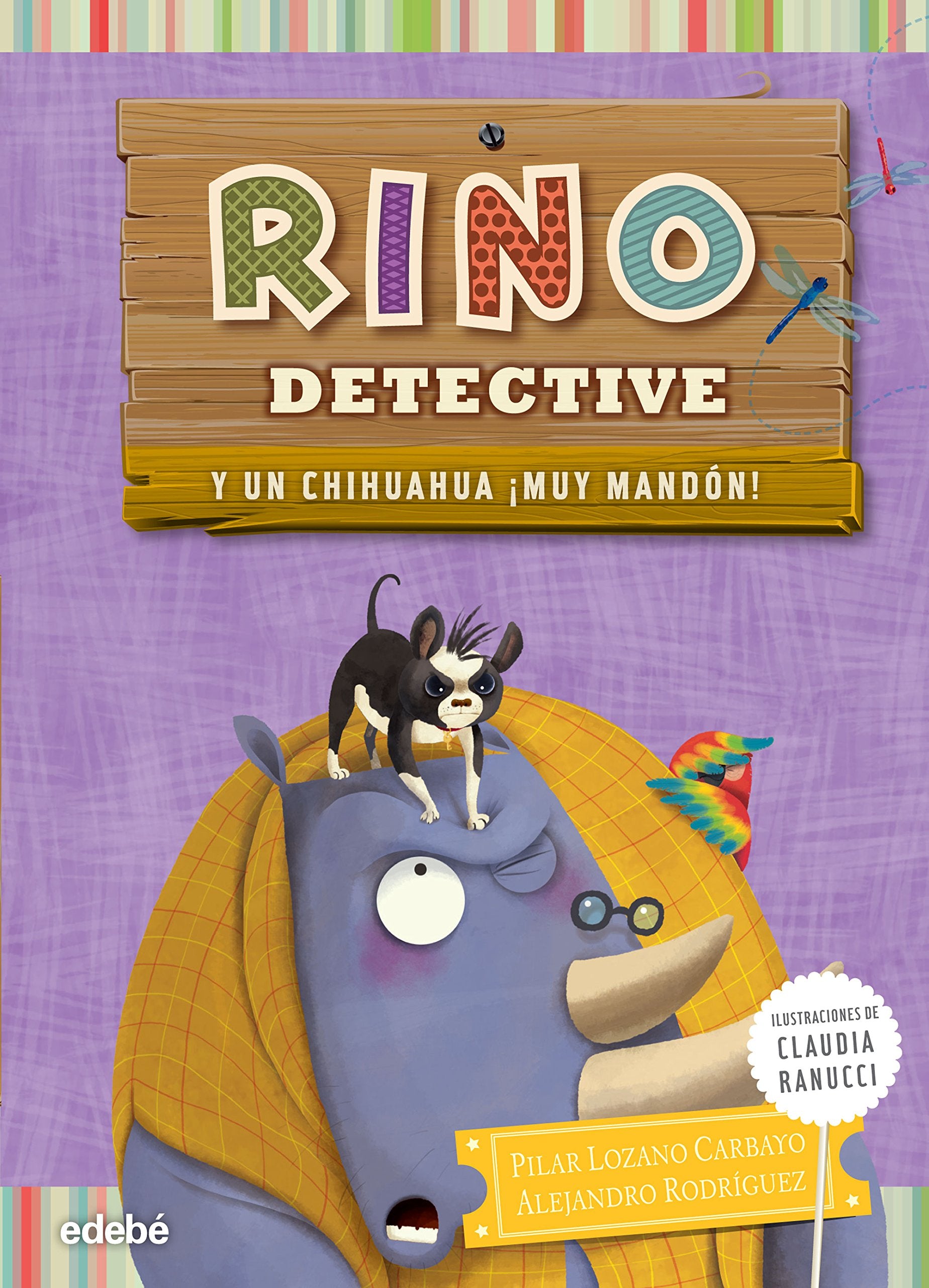 Rino Detective 6. Un chihuahua ¡muy mandón! Social Sciences