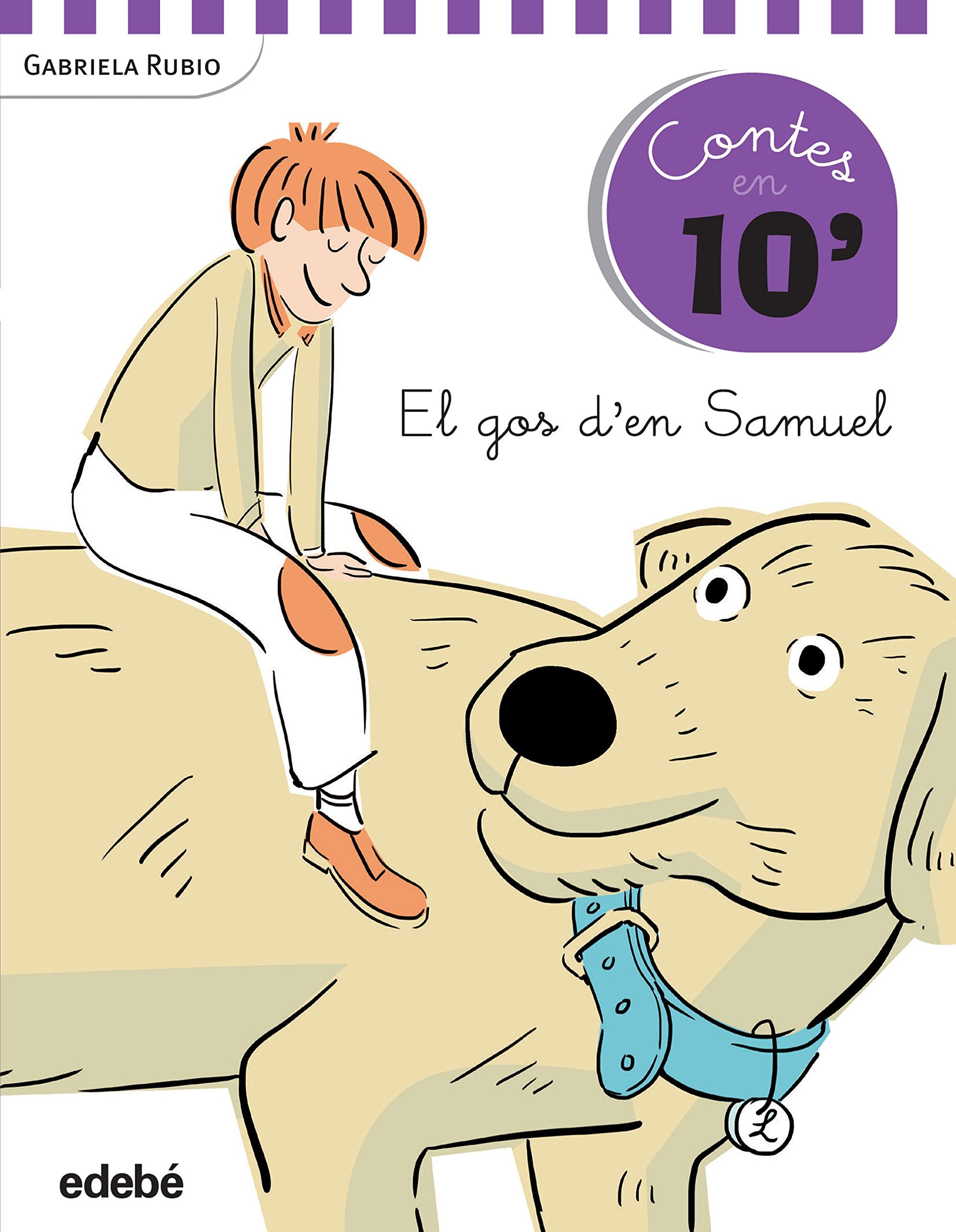 Cuentos en 10 minutos: EL GOS D’EN SAMUEL book