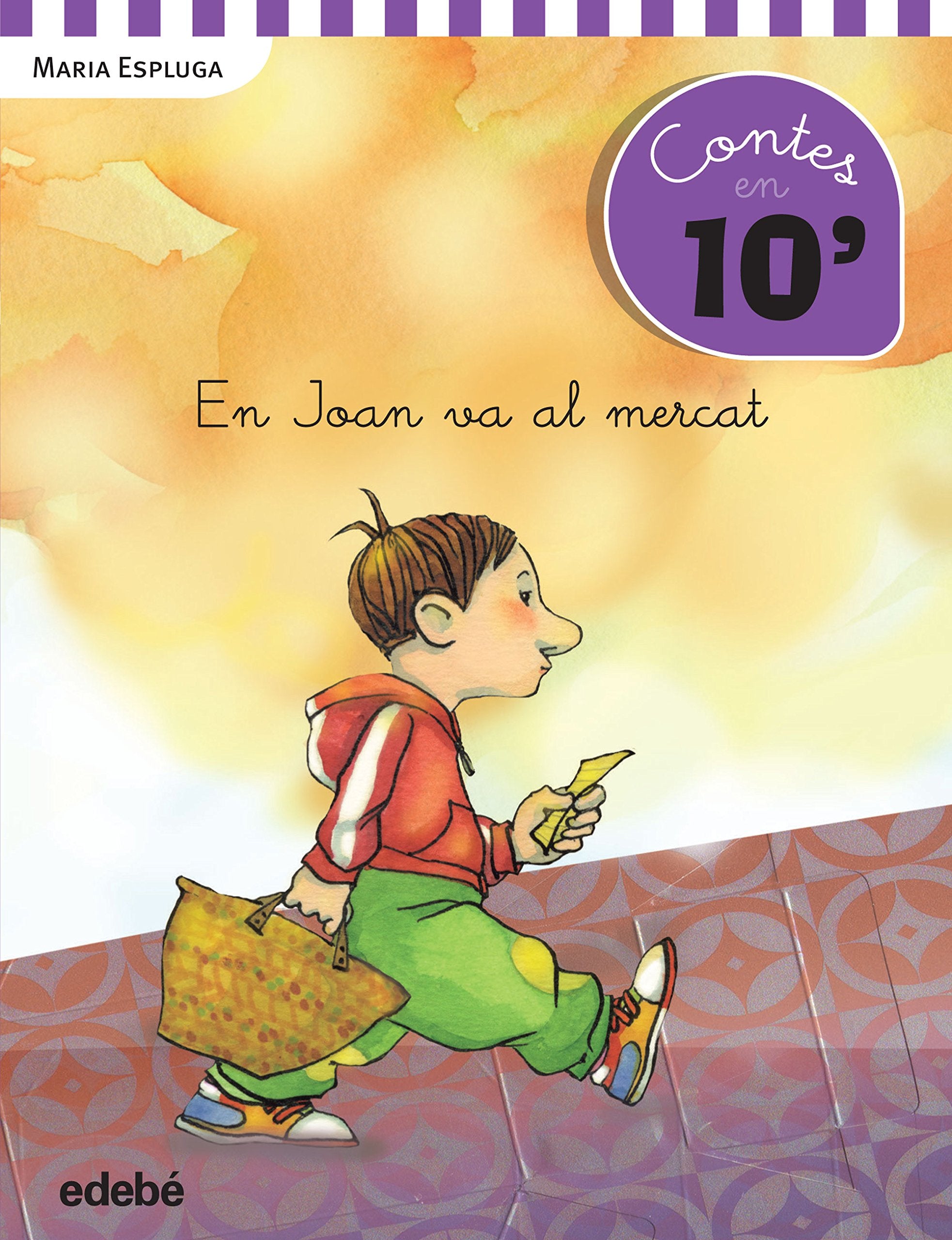 Cuentos en 10 minutos: EN JOAN VA AL MERCAT book