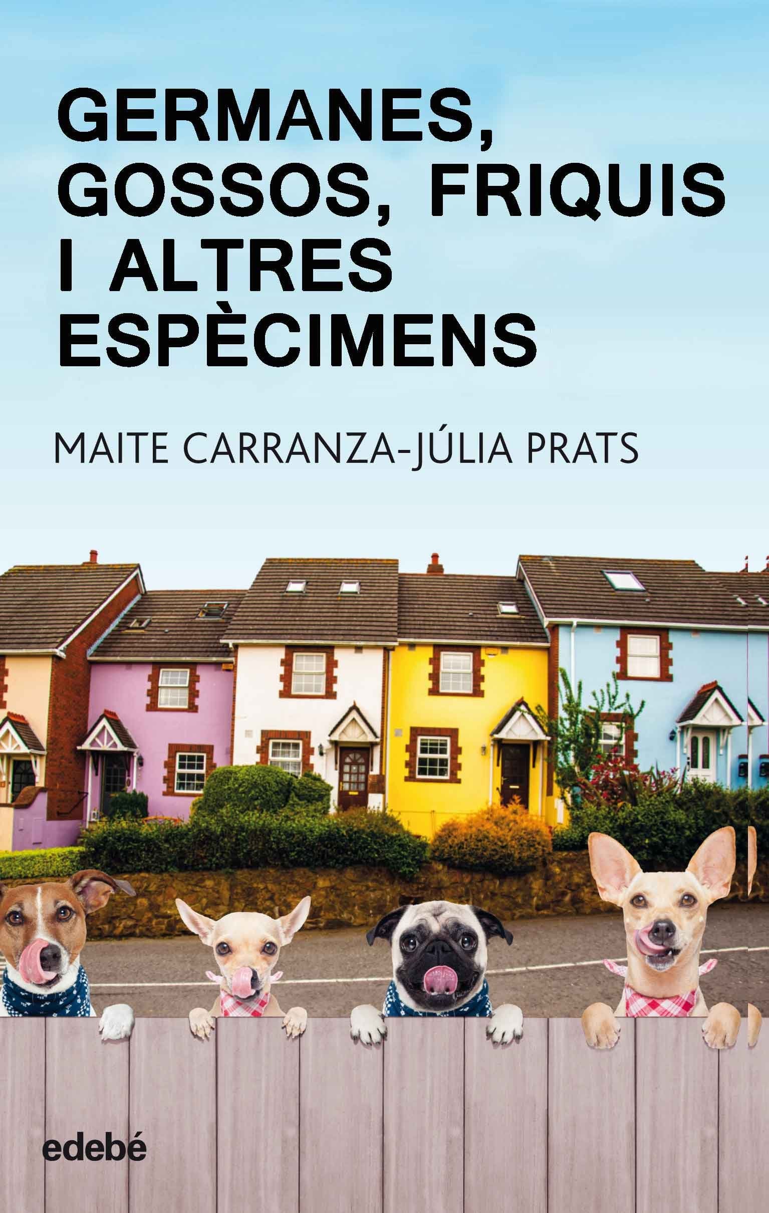 Germanes, gossos, friquis i altres espècimens Social Sciences