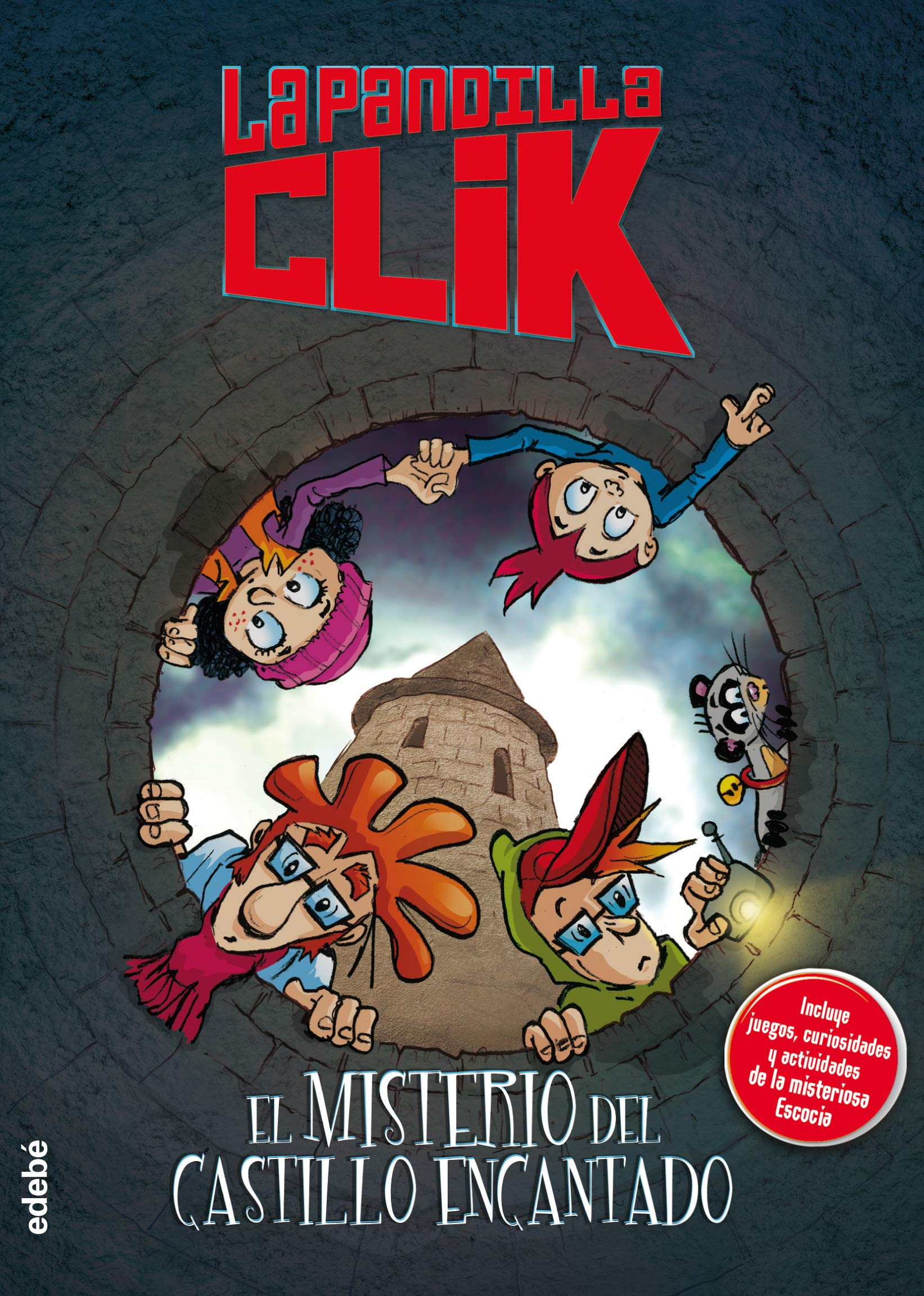 LA PANDILLA CLIK: EL MISTERIO DEL CASTILLO ENCANTADO book