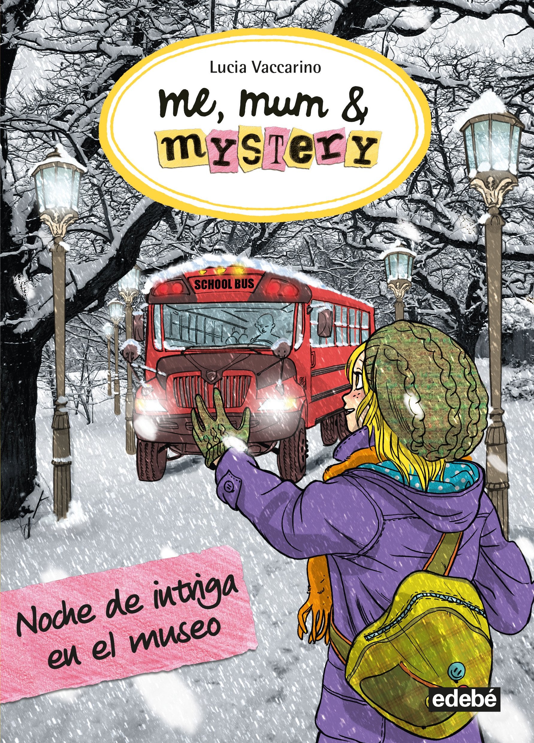 Noche de intriga en el museo / Night of Intrigue at the Museum book