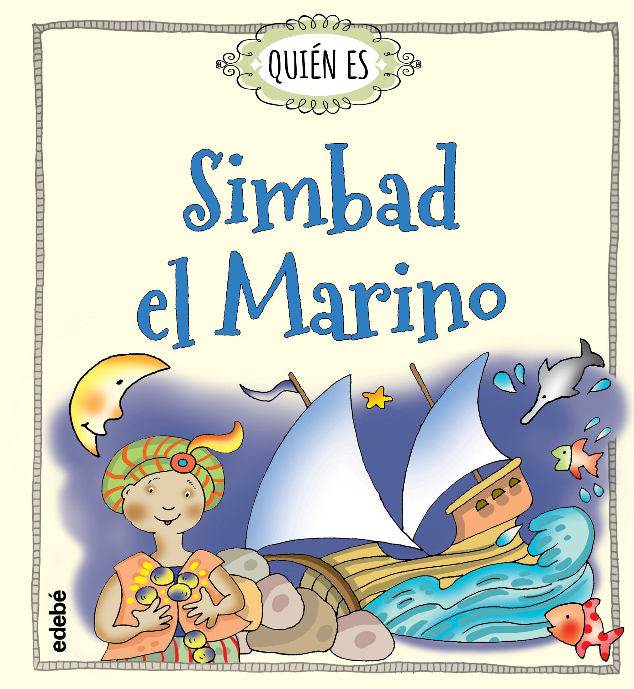 QUIÉN ES SIMBAD EL MARINO Novels & Short Stories