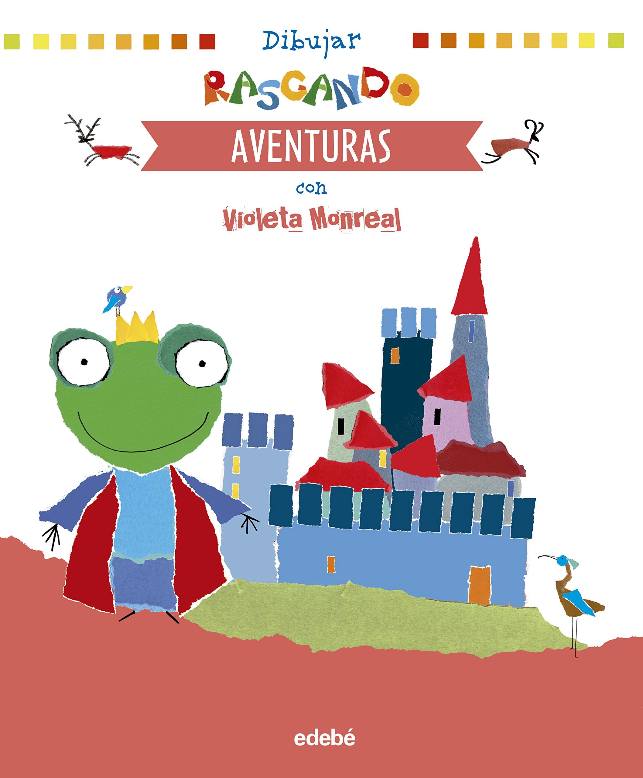 DIBUJAR RASGANDO: AVENTURAS CON VIOLETA MONREAL book