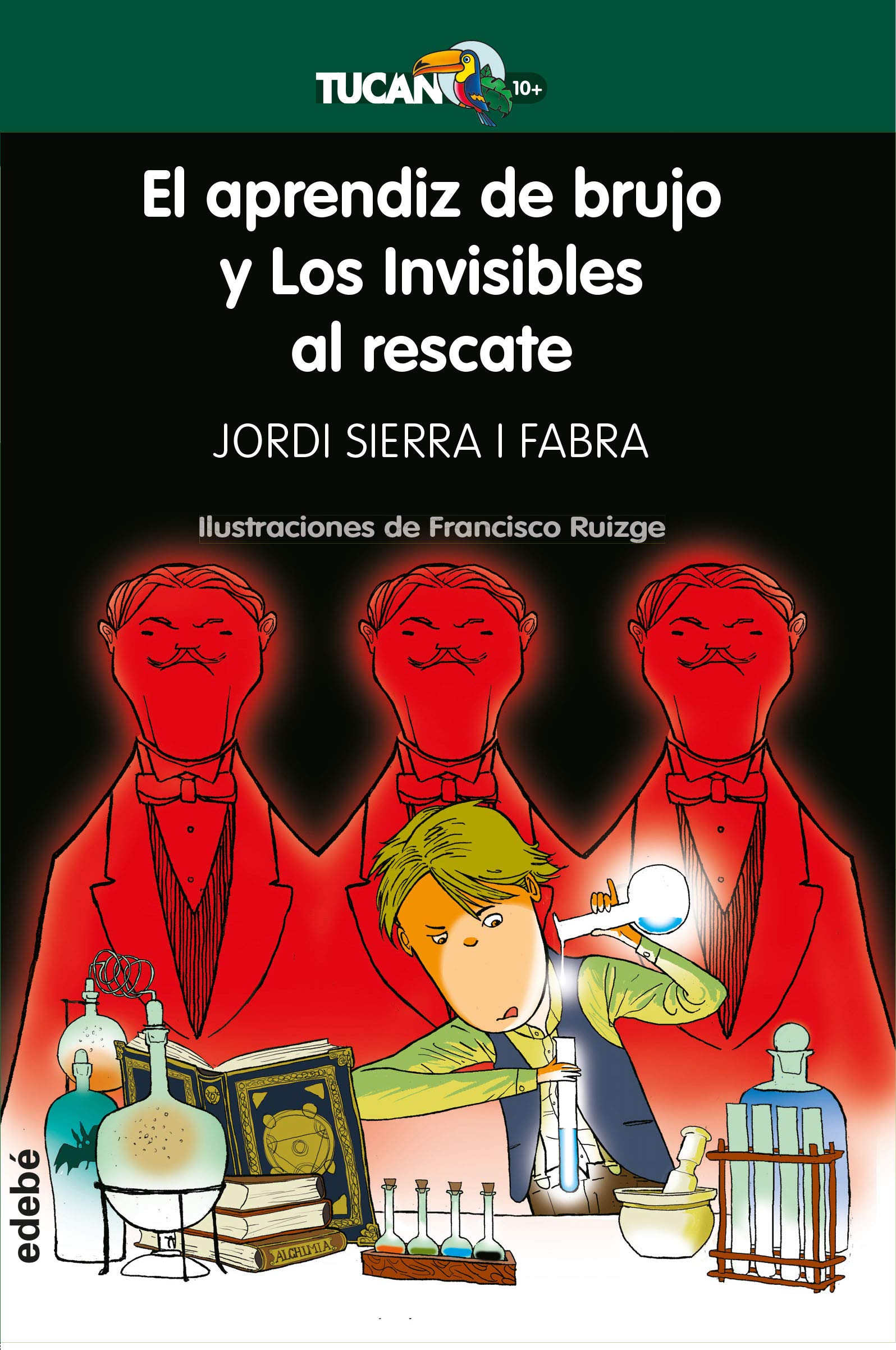 EL APRENDIZ DE BRUJO Y LOS INVISIBLES AL RESCATE book