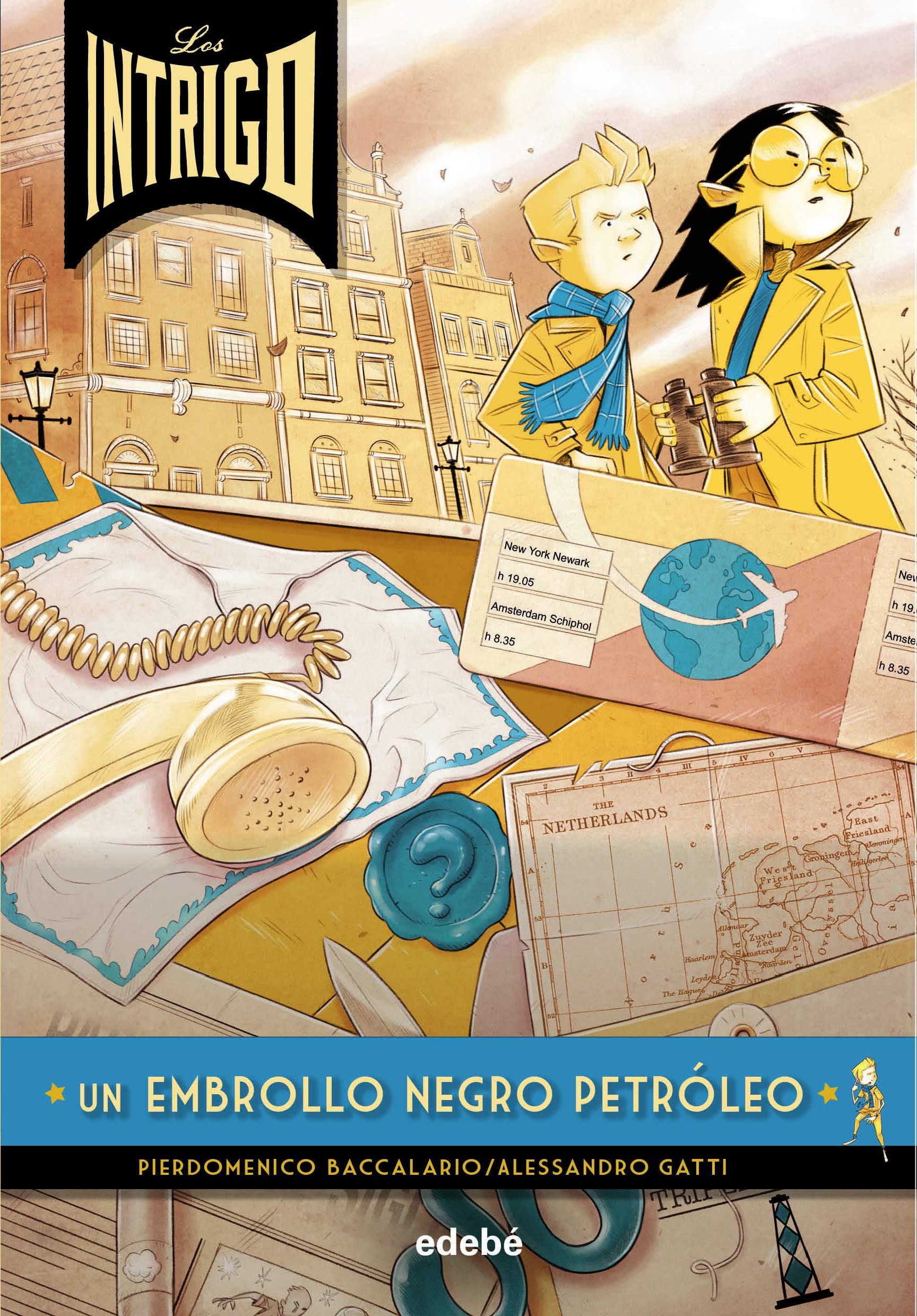 2. UN EMBROLLO NEGRO PETRÓLEO book