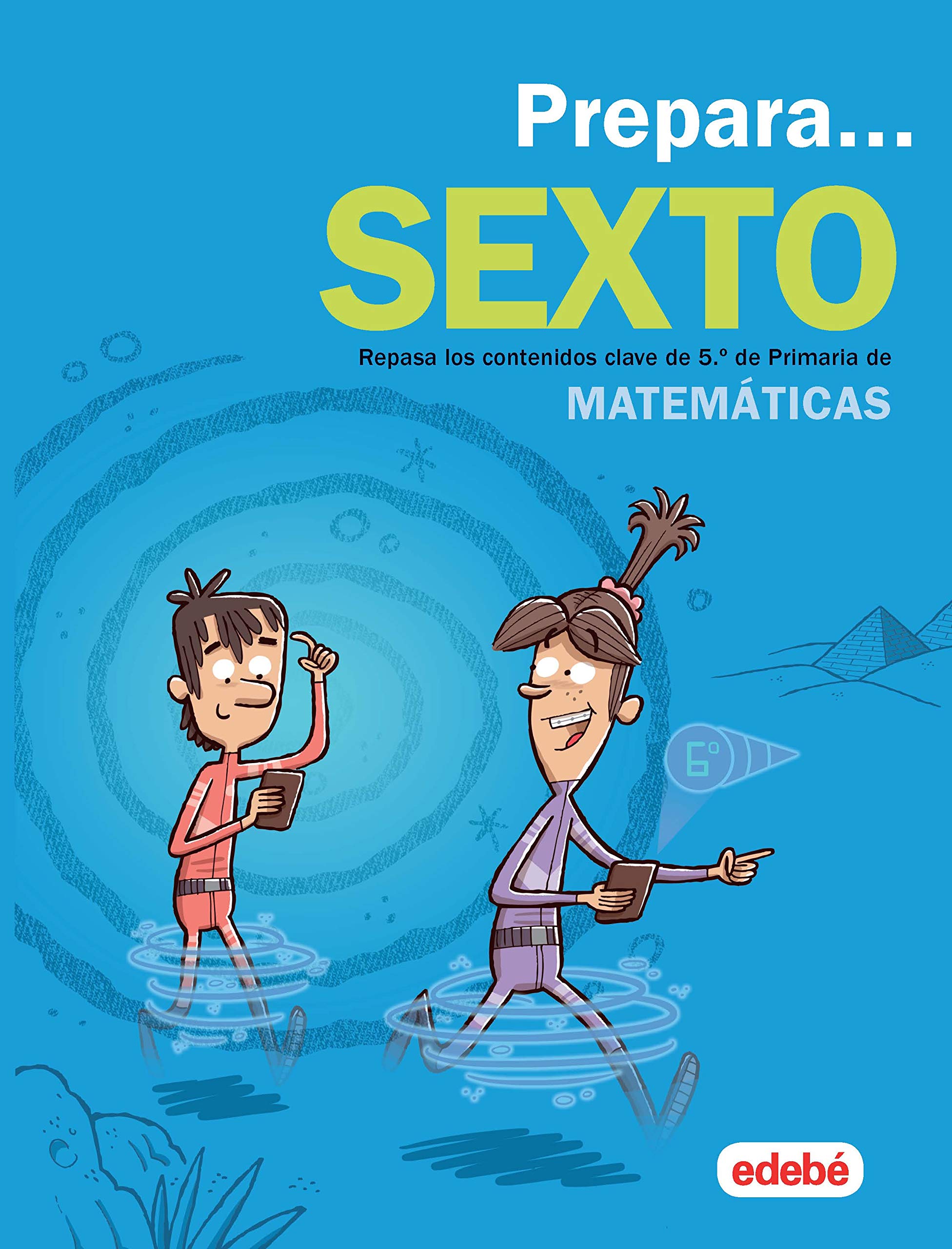 PREPARA MATEMÁTICAS 6: Repasa los contenidos clave de 5.º de Primaria de Matemáticas Non-fiction