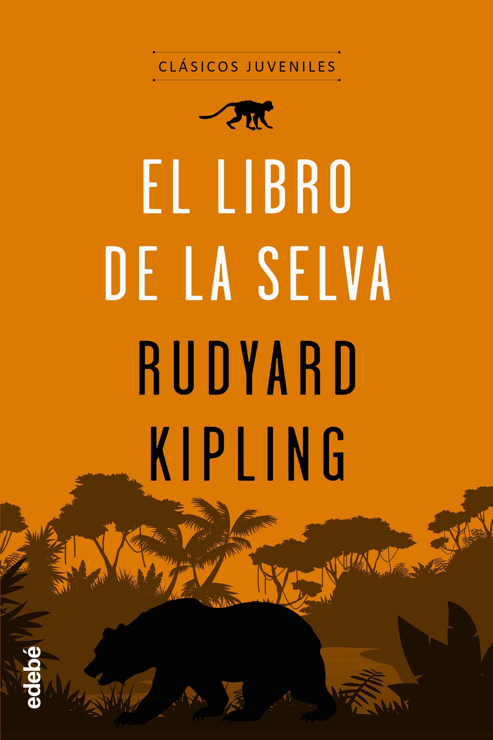 EL LIBRO DE LA SELVA (CLÁSICOS JUVENILES) Fiction