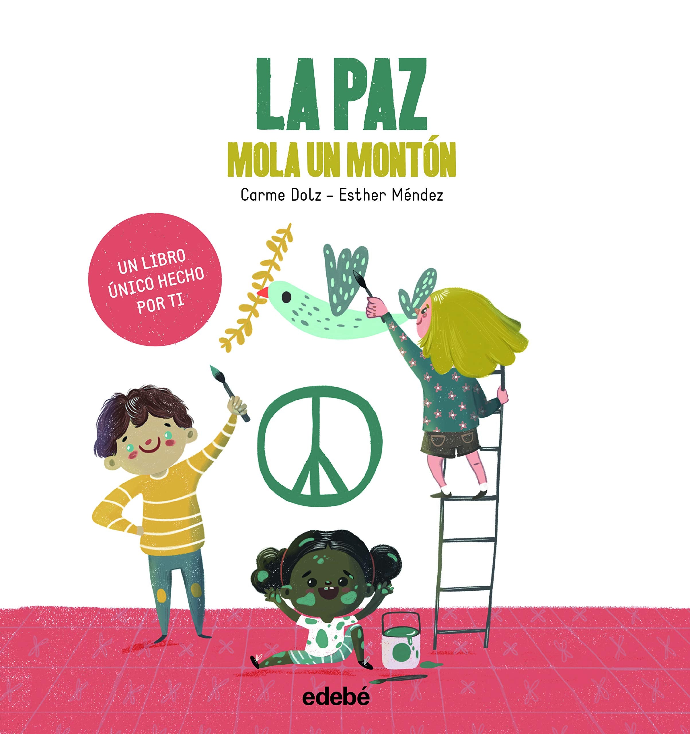 LA PAZ MOLA UN MONTÓN book