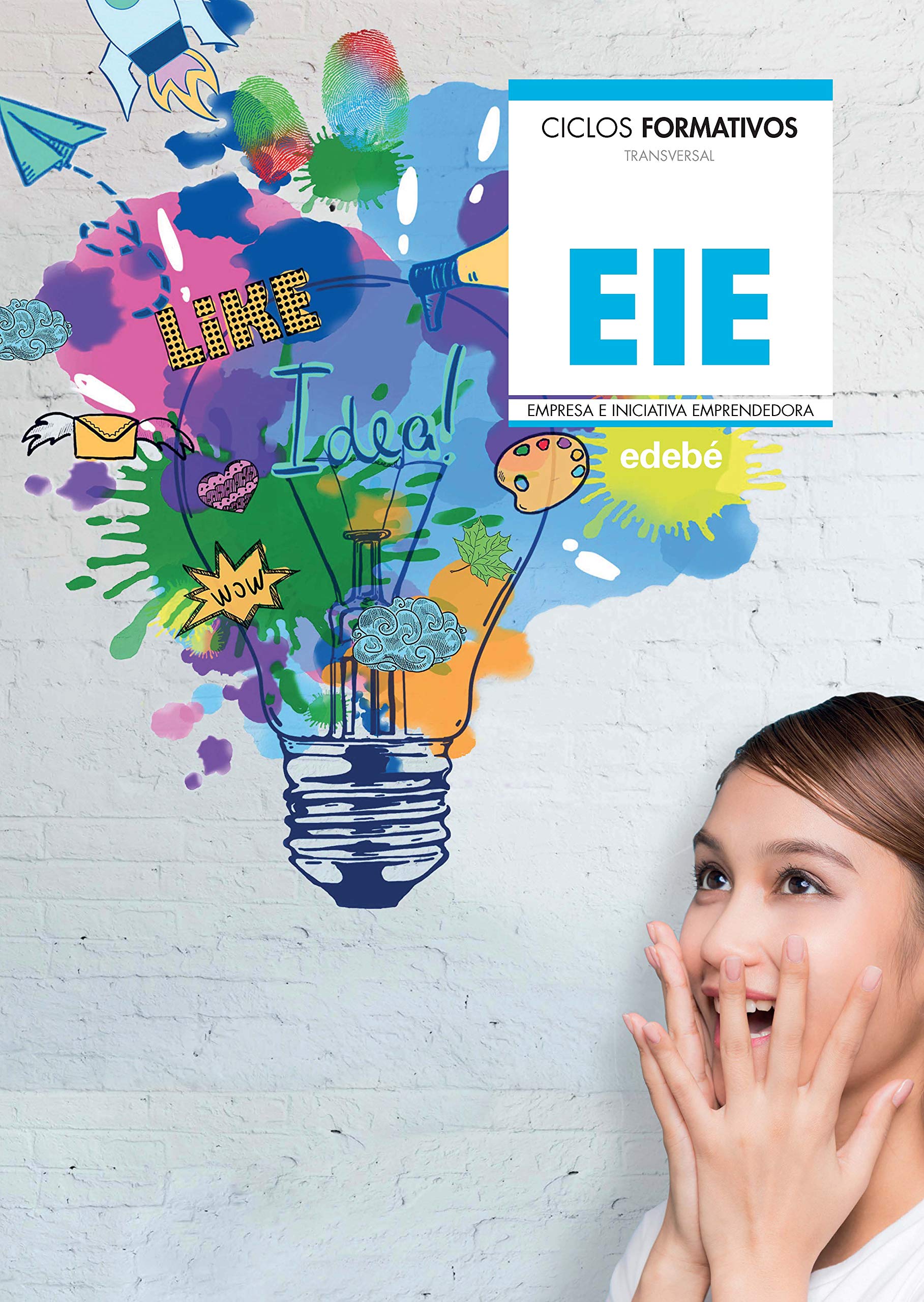 EMPRESA E INICIATIVA EMPRENDEDORA (ACTUALIZACIÓN 2019) (CCFF) Study Guides