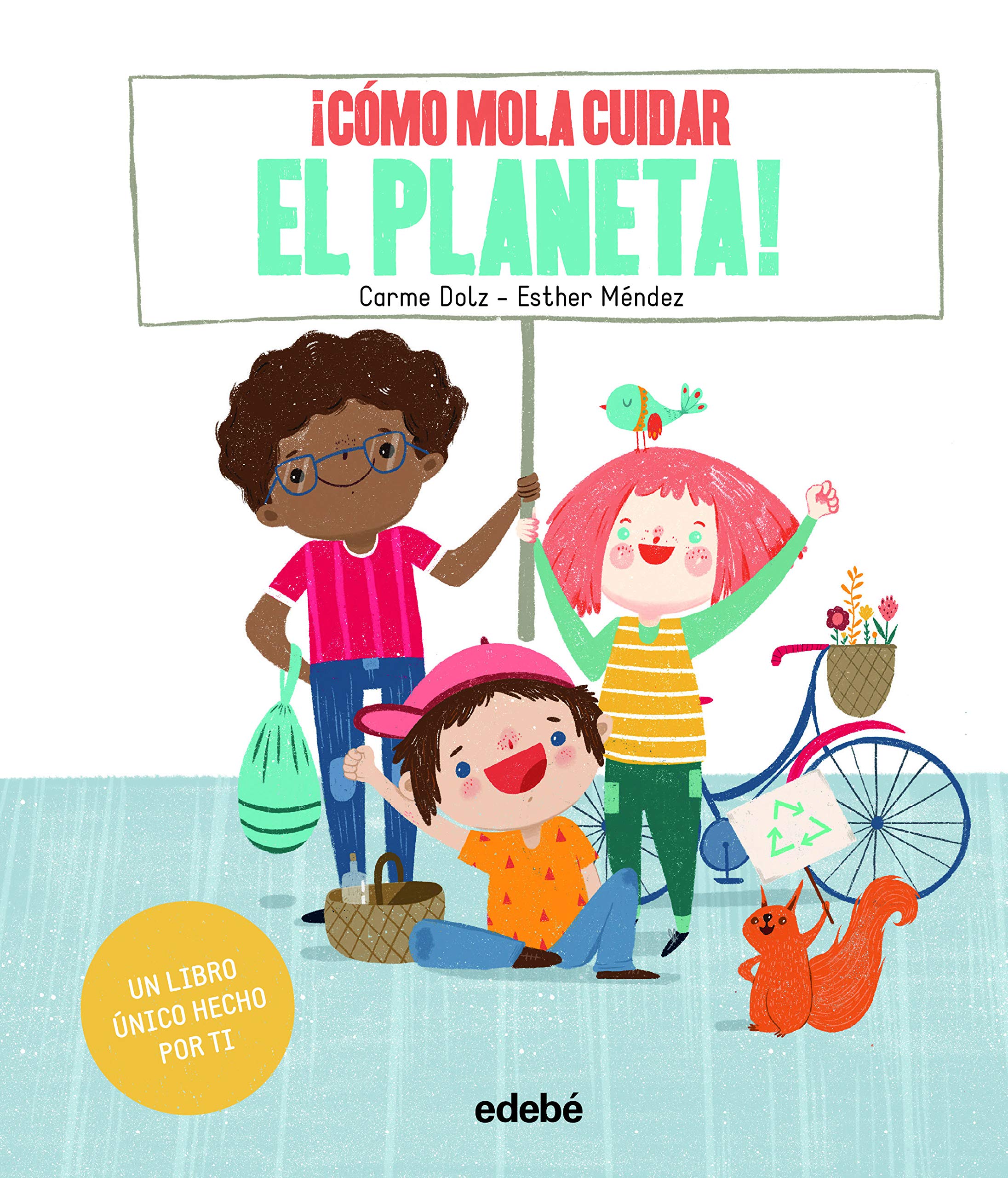 ¡CÓMO MOLA CUIDAR EL PLANETA! (TRADICIONES) Tiptoi & Games