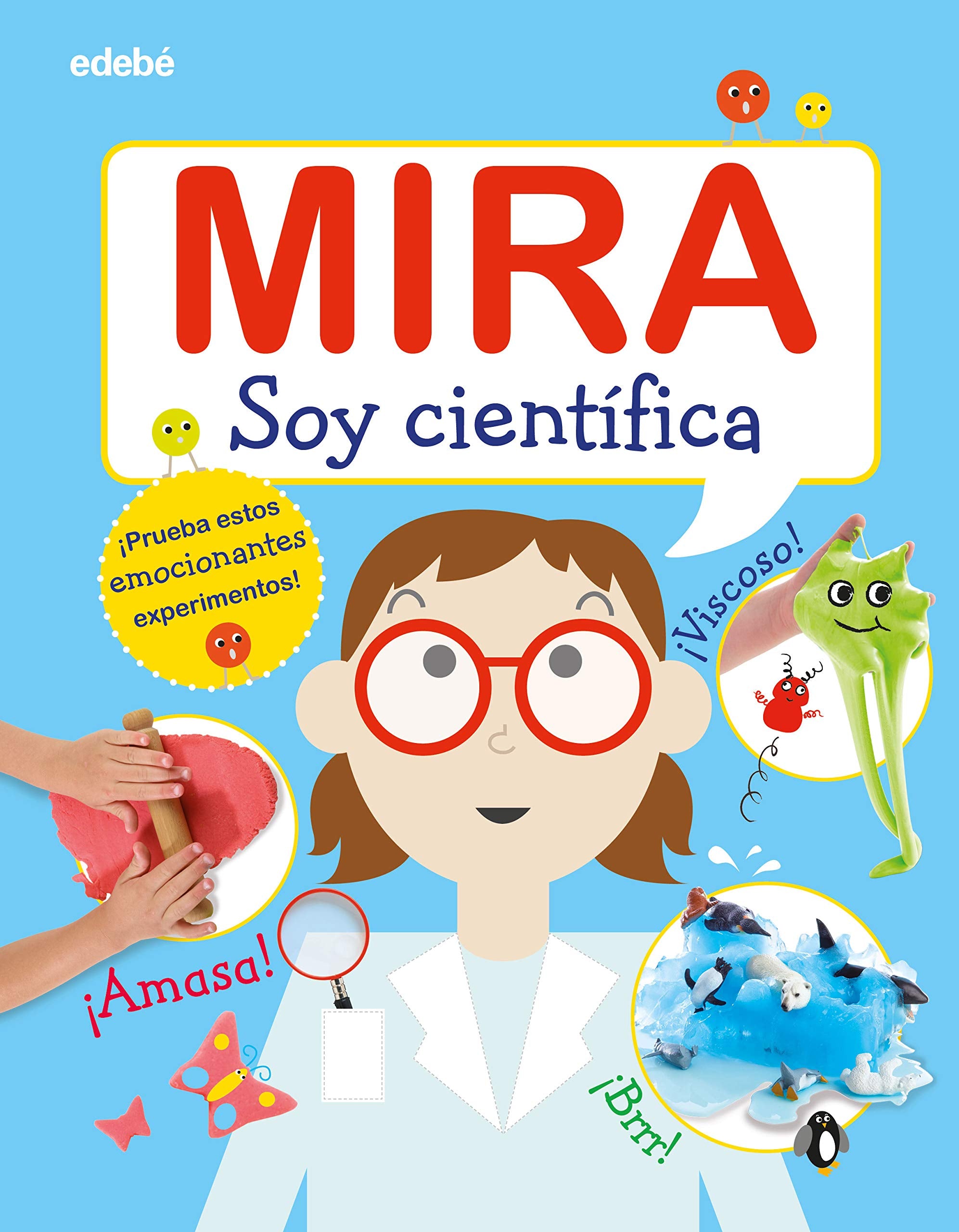 MIRA: SOY CIENTÍFICA book