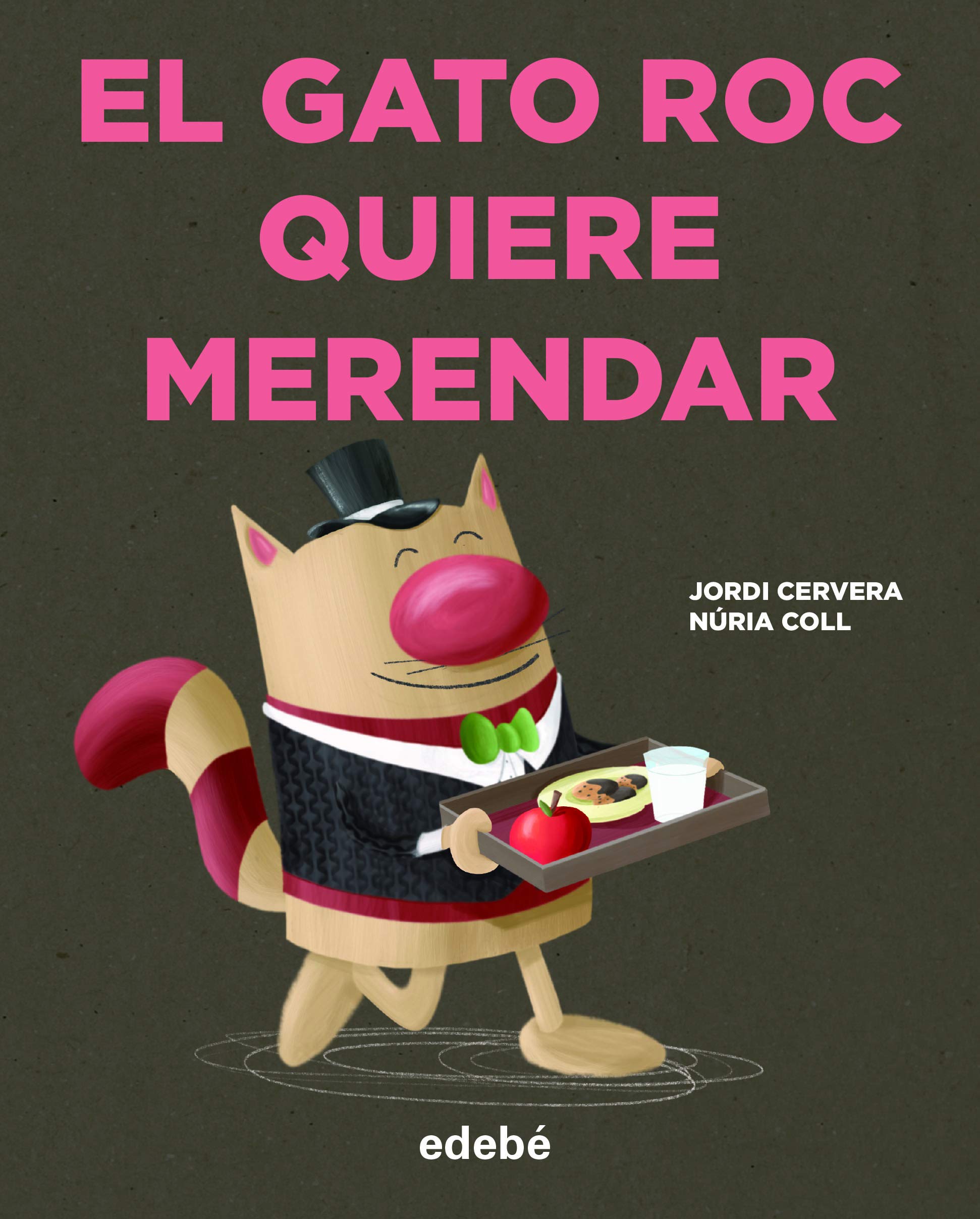 EL GATO ROC QUIERE MERENDAR Children's books