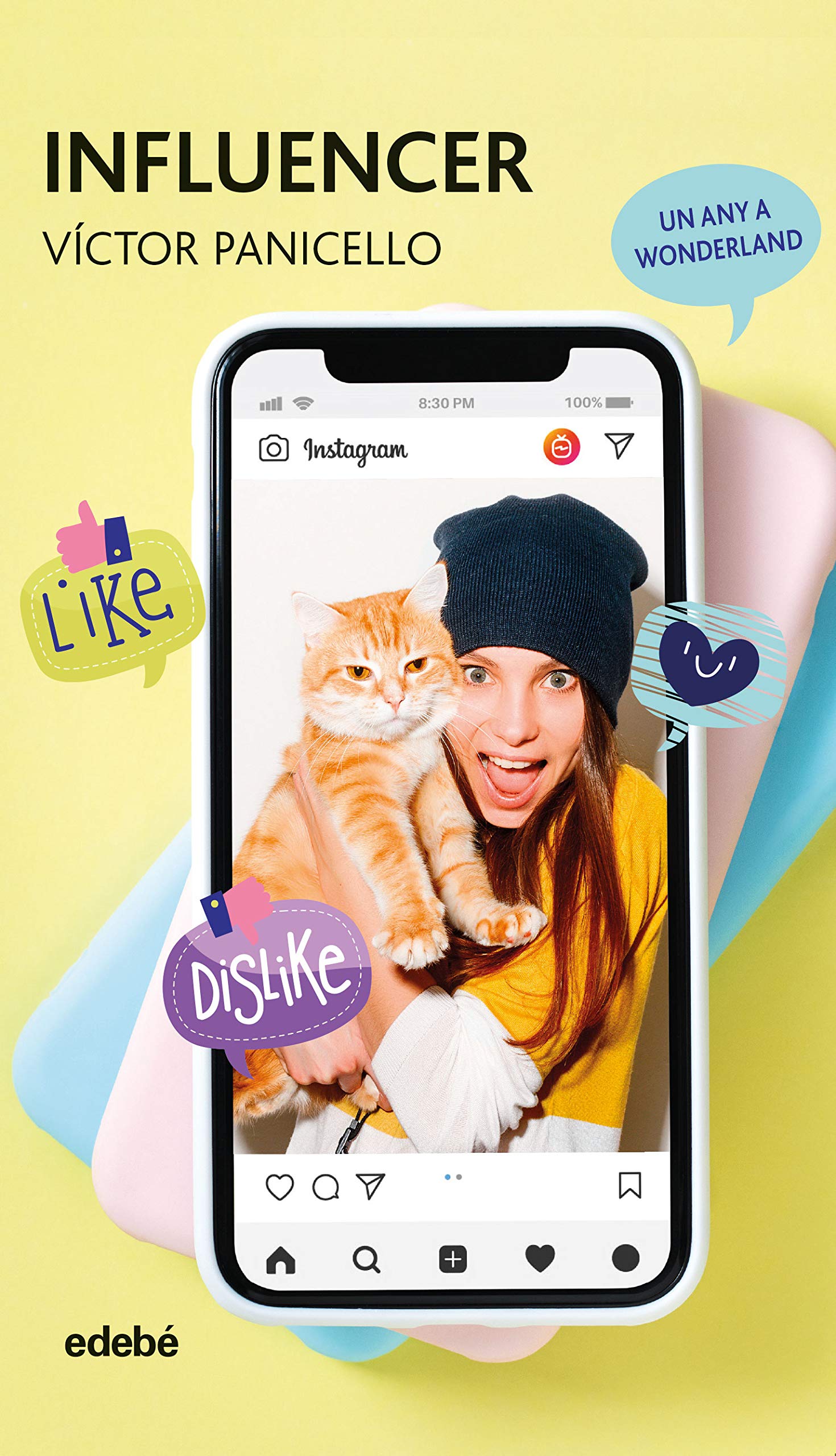 INFLUENCER (UN ANY A WONDERLAND) (PERISCOPI) Fiction