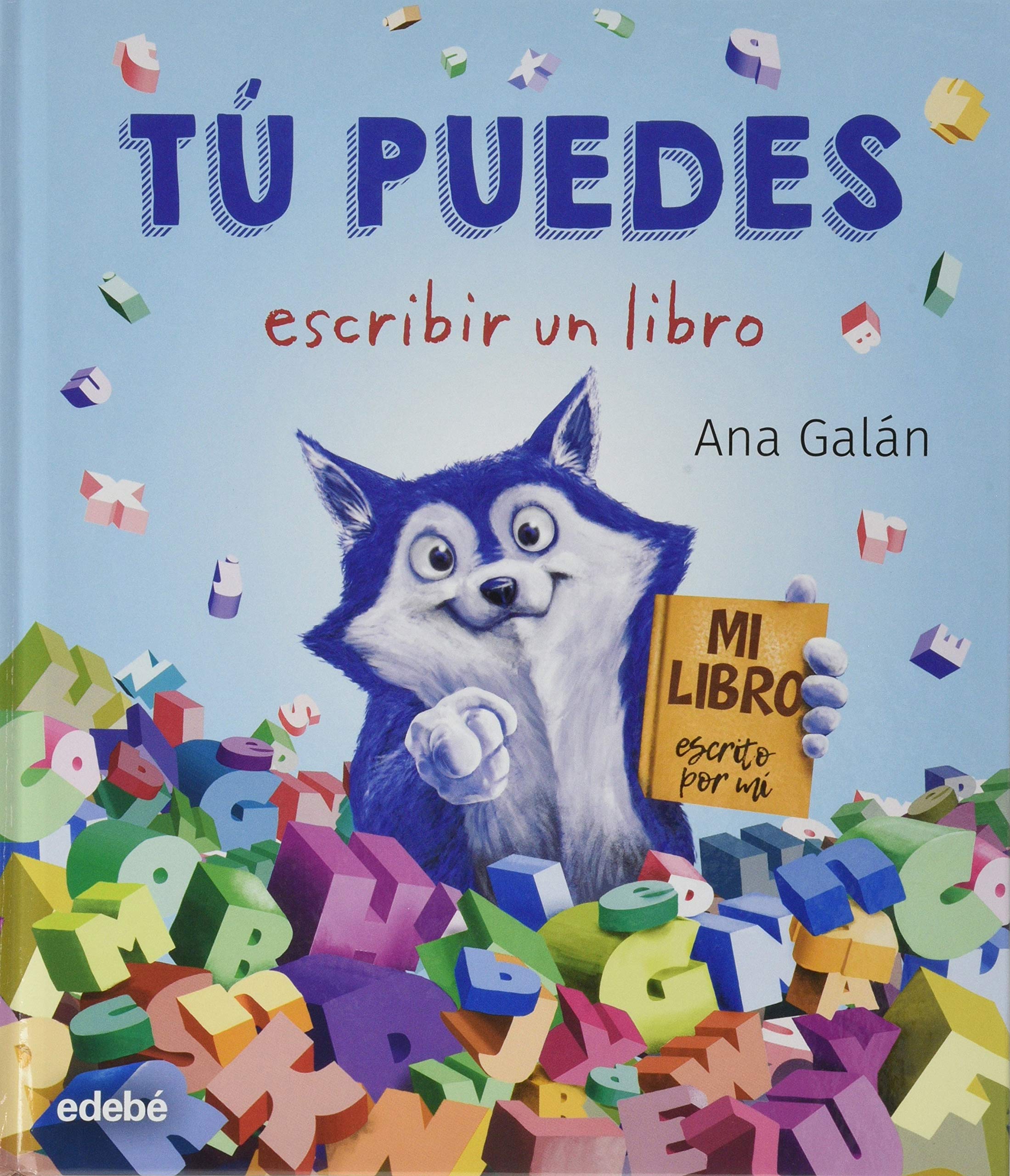 TÚ PUEDES ESCRIBIR UN LIBRO (MI BIBLIOTECA) Novels & Short Stories