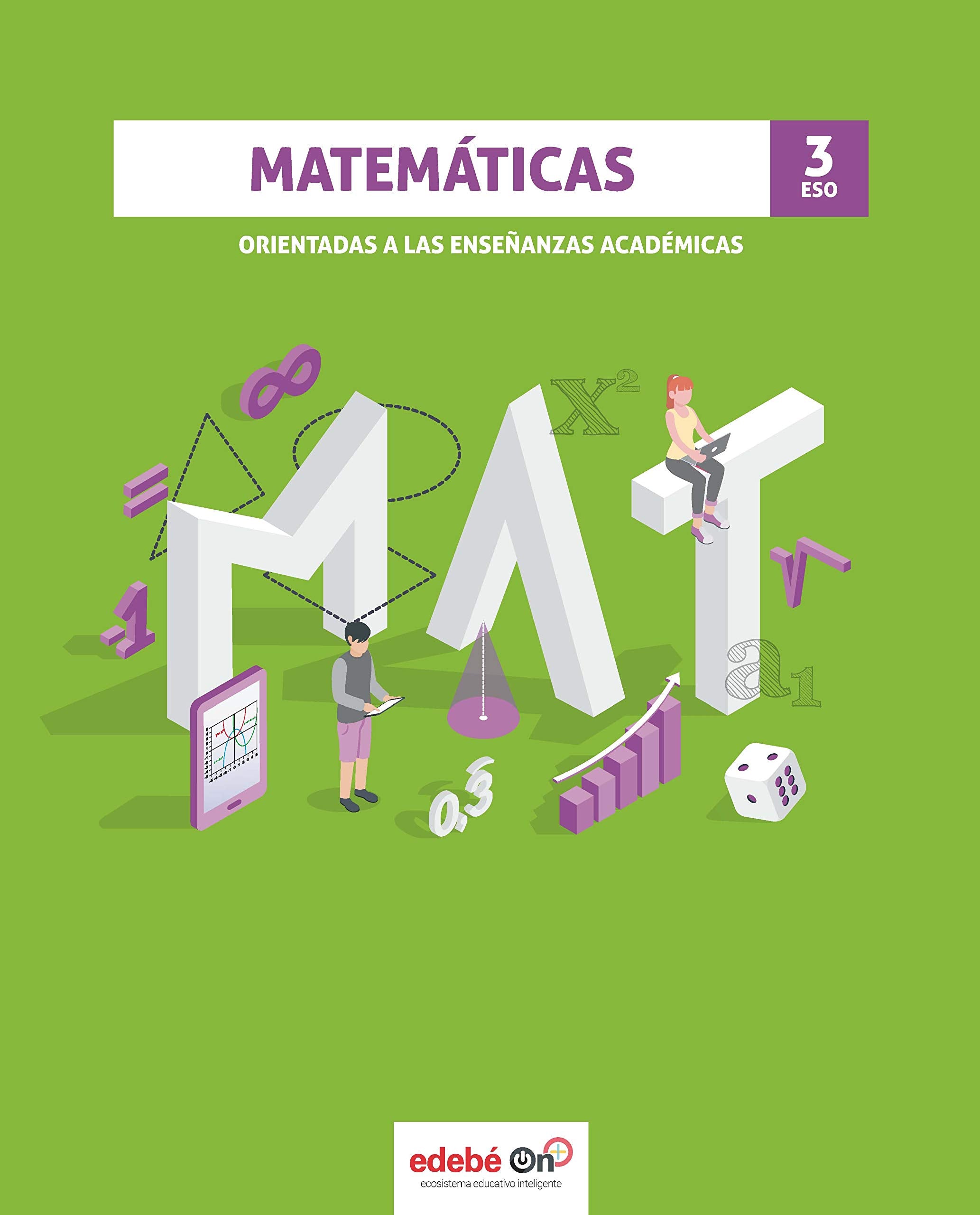 MATEMÁTICAS ORIENTADAS A LAS ENSEÑANZAS ACADÉMICAS 3 (ESO 2020) book