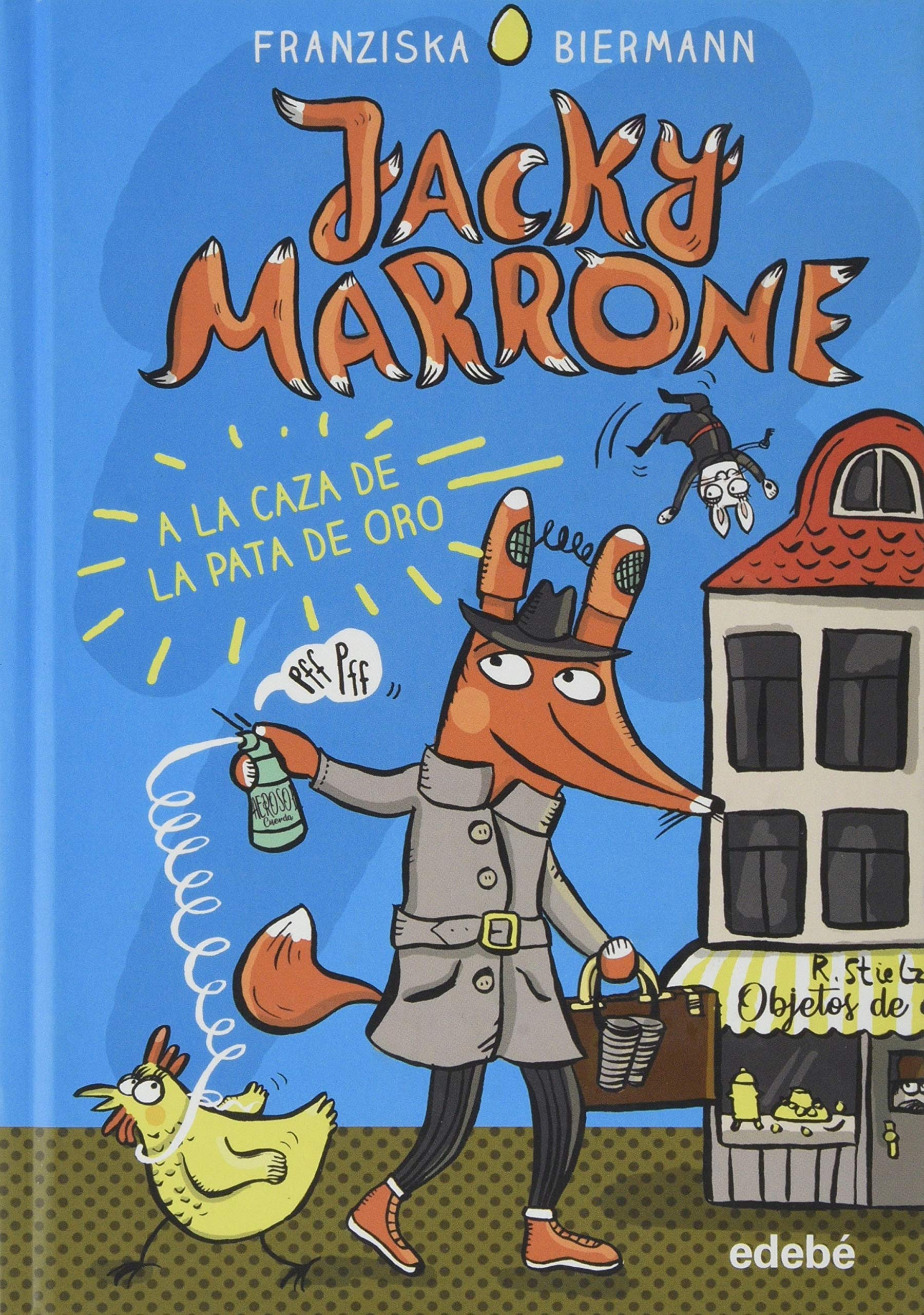 JACKY MARRONE A LA CAZA DE LA PATA DE ORO Novels & Short Stories