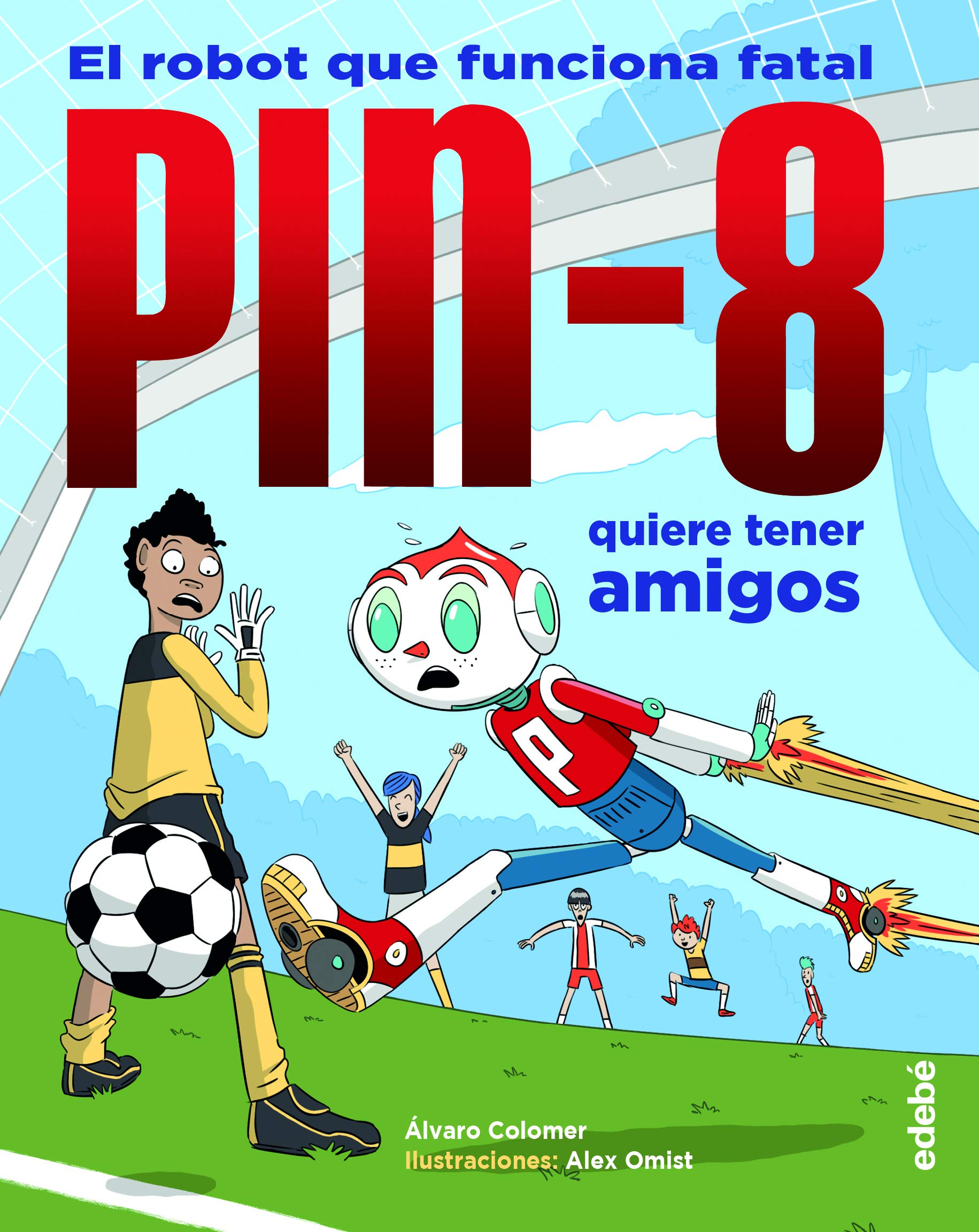 PIN-8 QUIERE TENER AMIGOS Novels & Short Stories