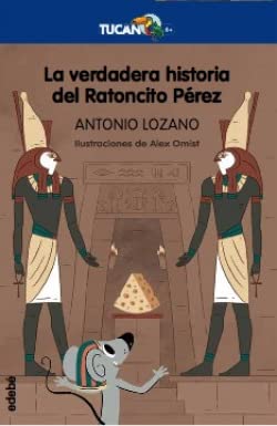LA VERDADERA HISTORIA DEL RATONCITO PÉREZ book