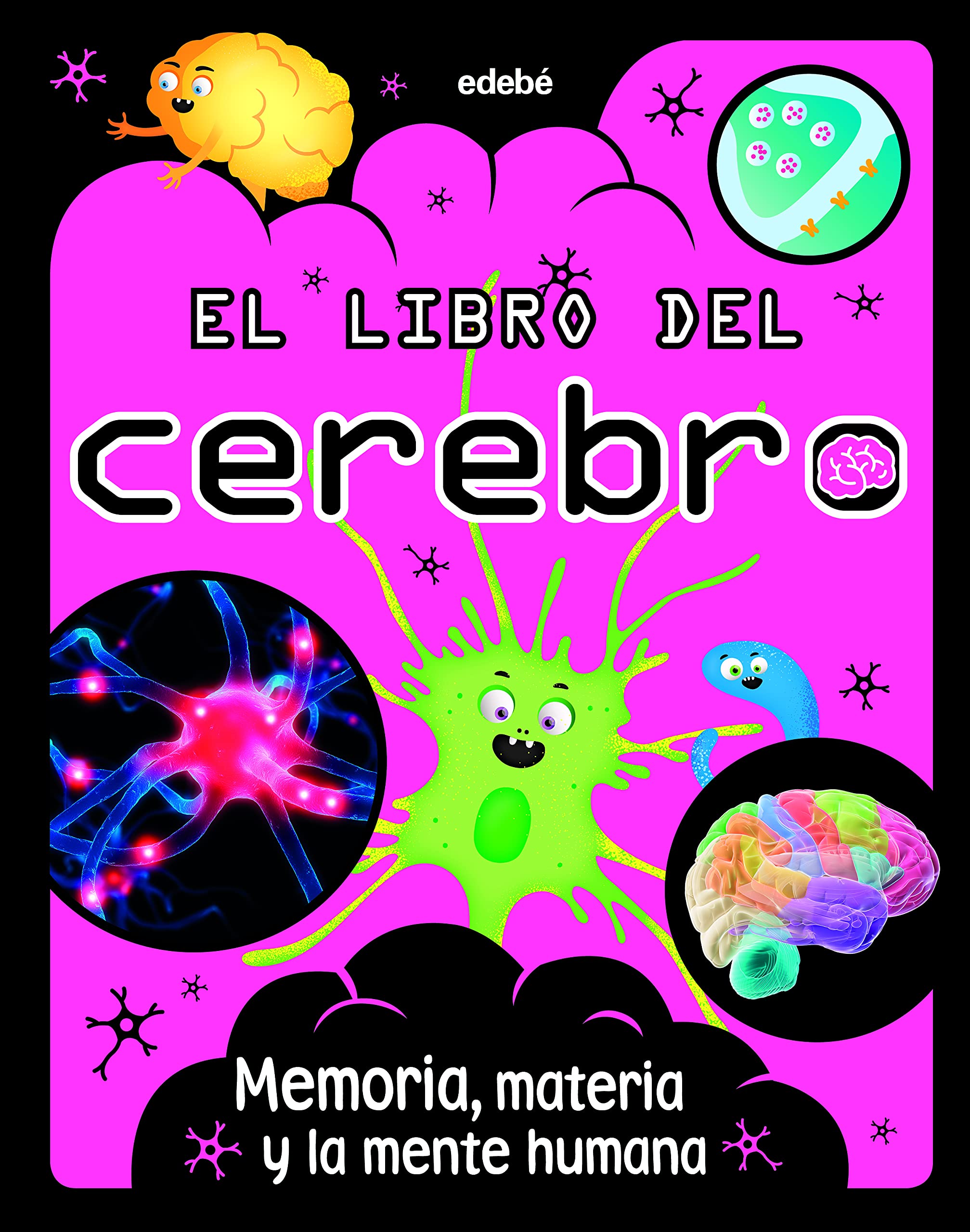 EL LIBRO DEL CEREBRO (ENCICLOPEDIAS, ATLAS Y DICCIONARIOS) Non-fiction