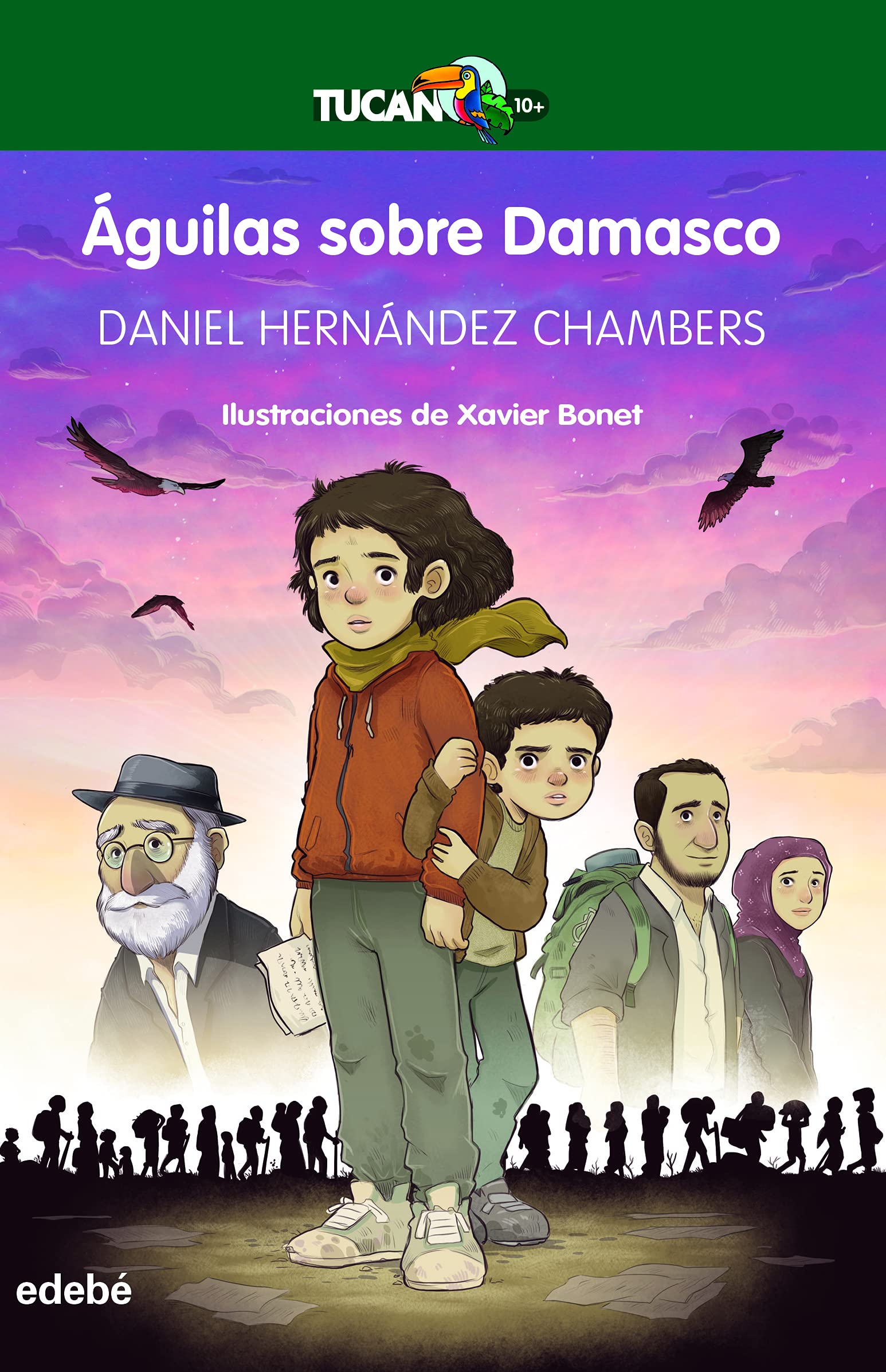 ÁGUILAS SOBRE DAMASCO (TUCÁN +10) Novels & Short Stories