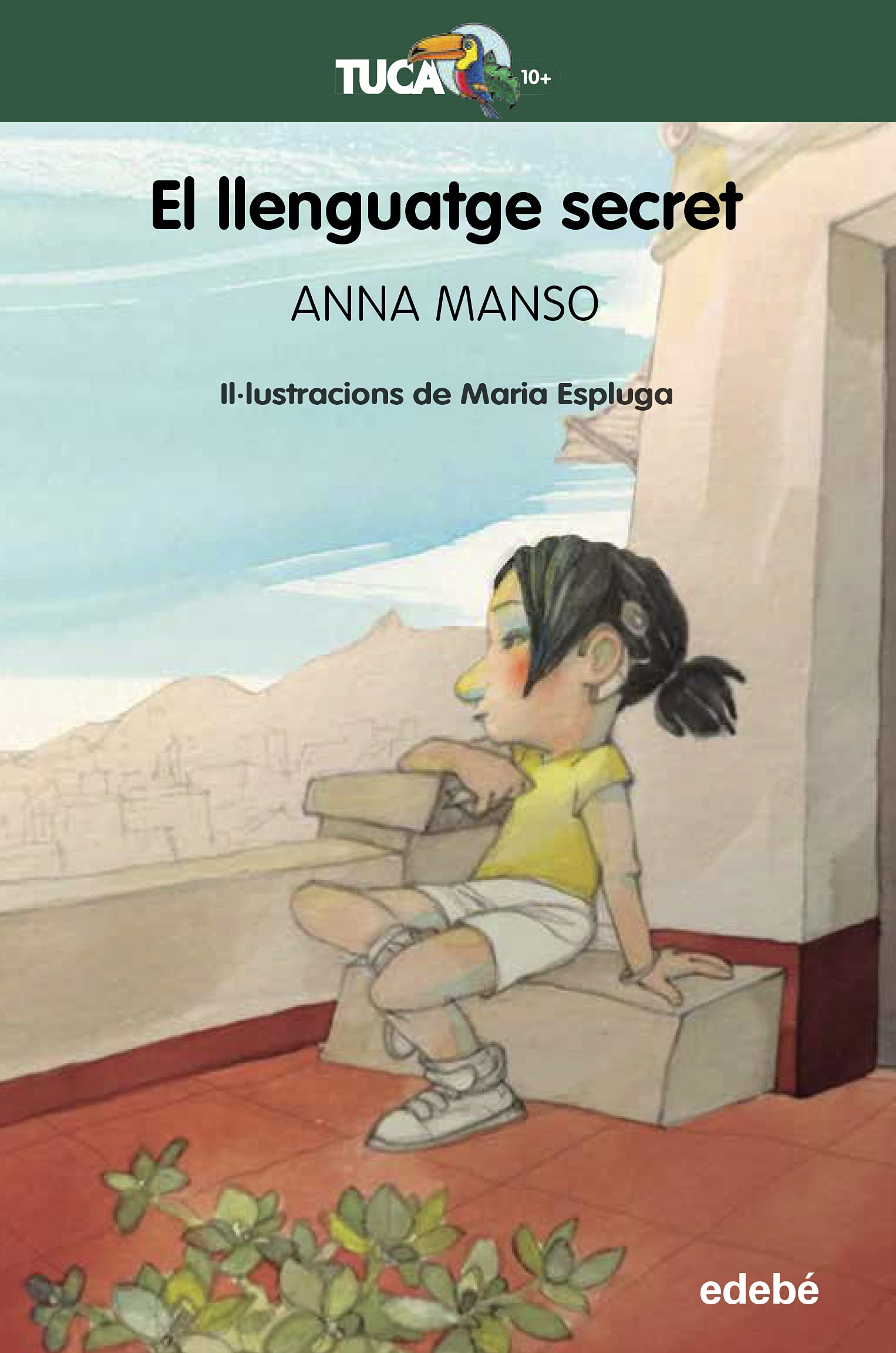 EL LLENGUATGE SECRET (TUCÀ +10) Novels & Short Stories