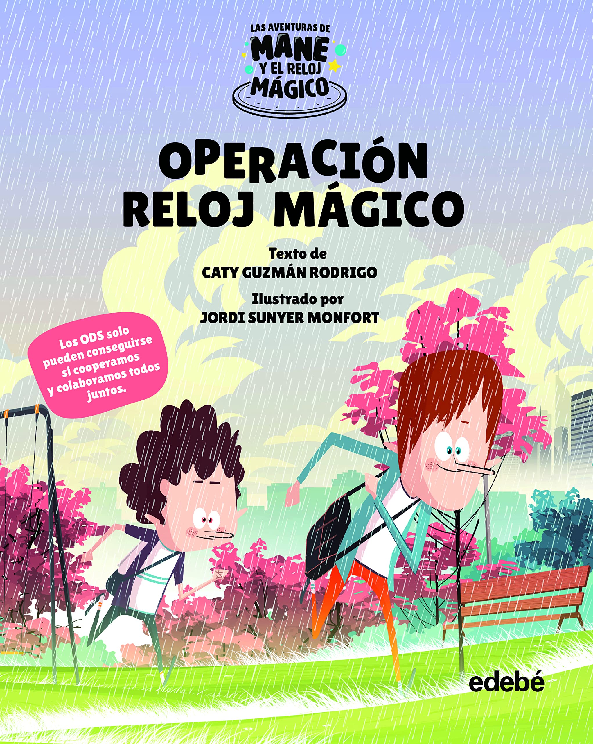 OPERACIÓN RELOJ MÁGICO (LAS AVENTURAS DE MANE Y EL RELOJ MÁGICO) book
