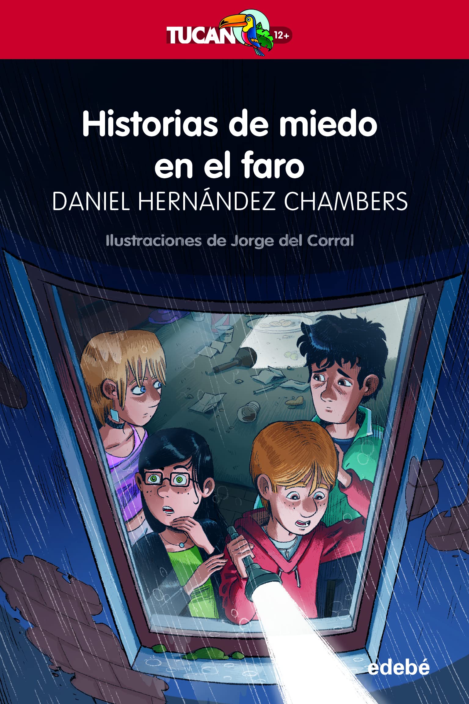 HISTORIAS DE MIEDO EN EL FARO (TUCÁN +12) Novels & Short Stories