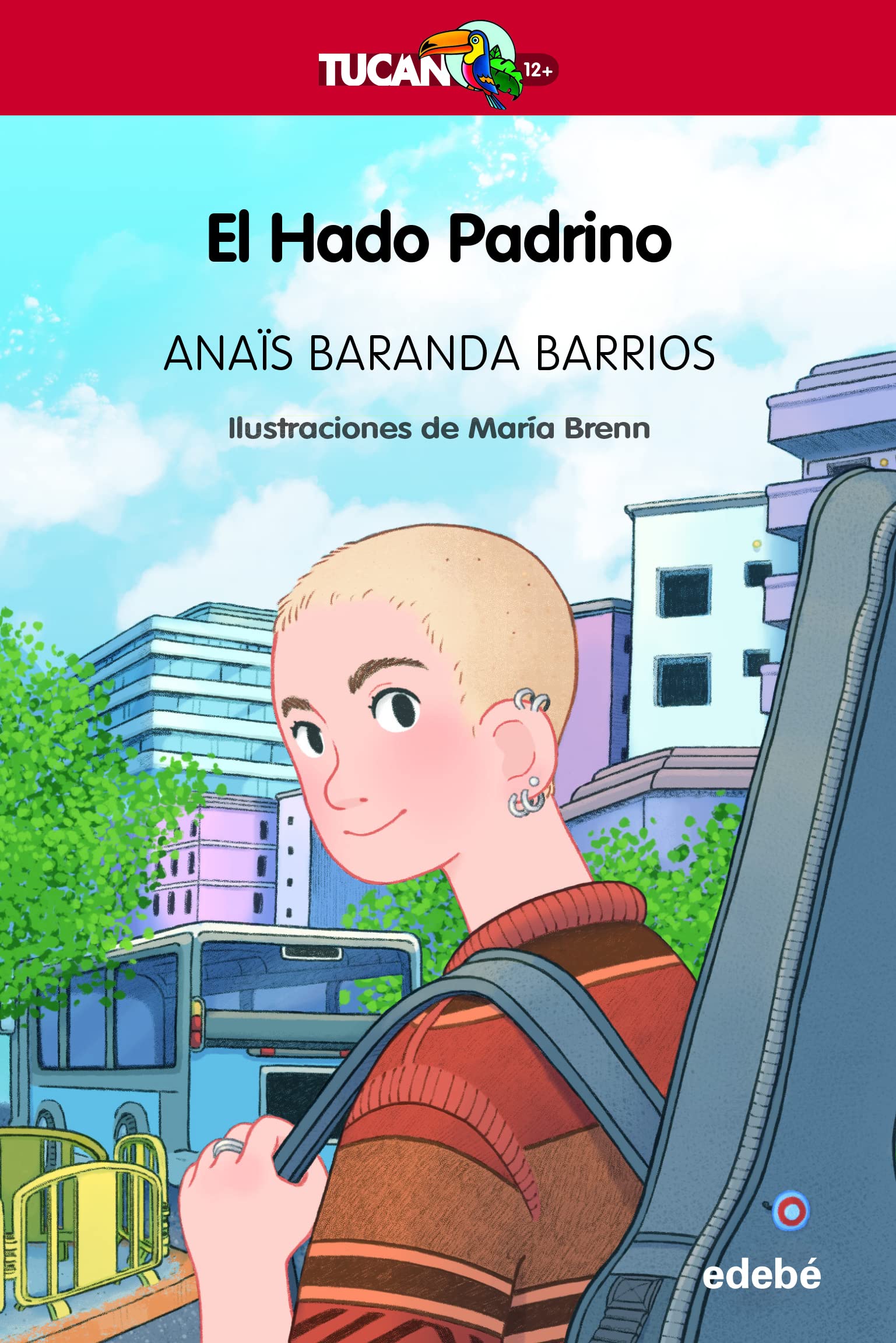 EL HADO PADRINO (TUCÁN +12) Novels & Short Stories